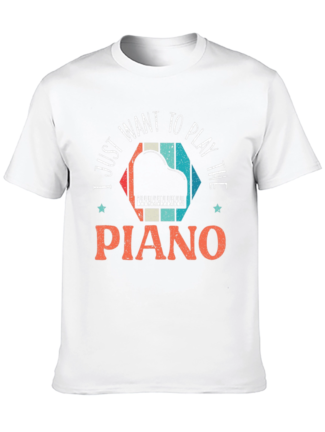 I Just Want To Play The Piano T-Shirt