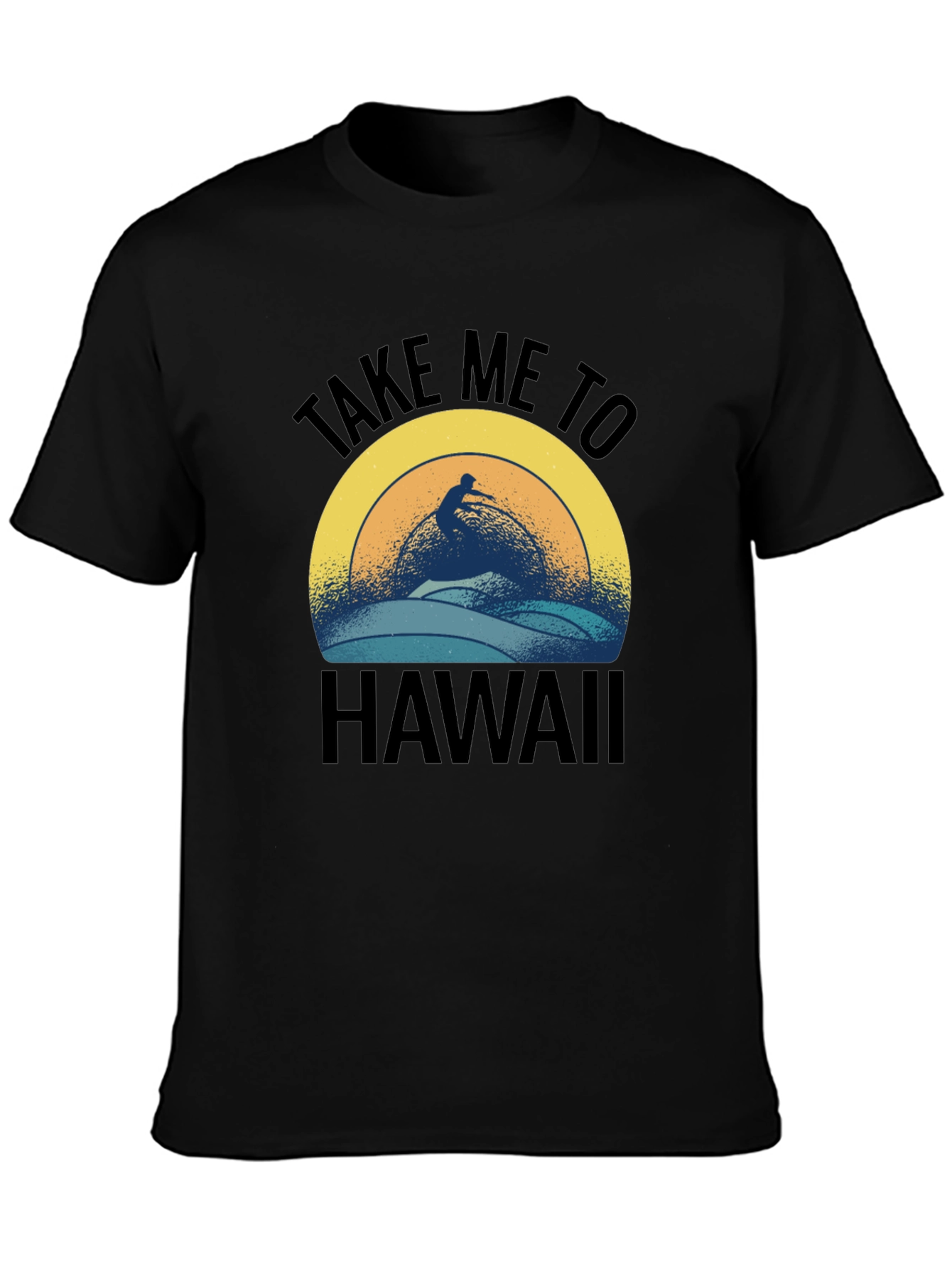 Take Me To Hawaii Surfer Graphic T-Shirt