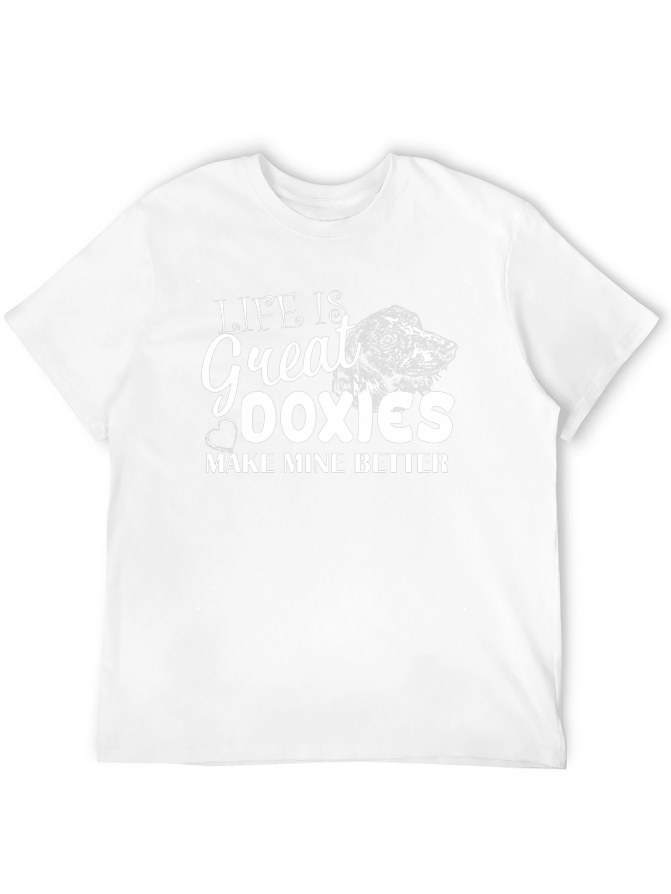 Life is Great Doxies T-Shirt