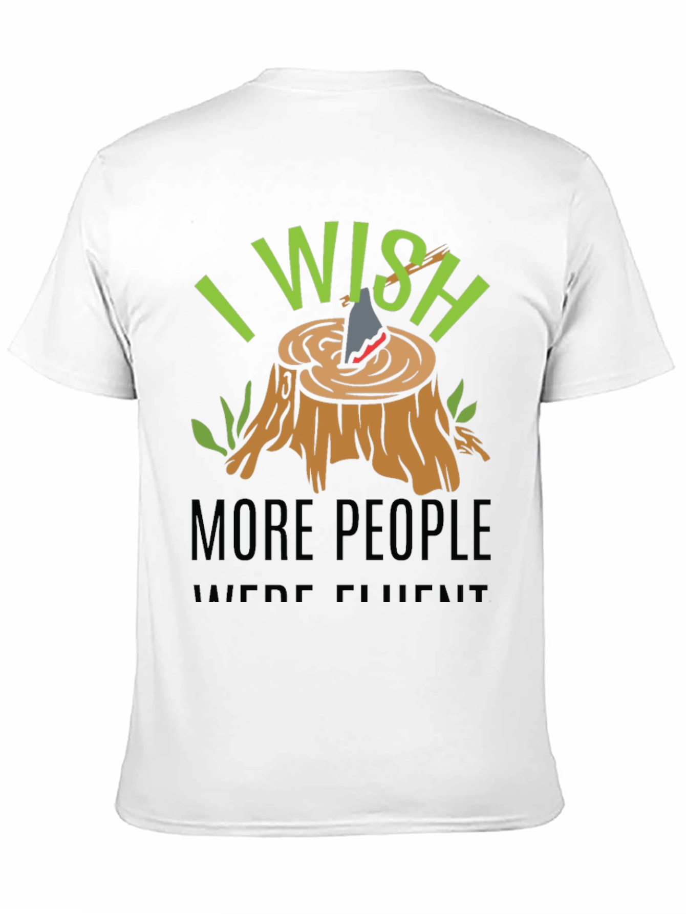 I Wish More People Were Fluent T-Shirt