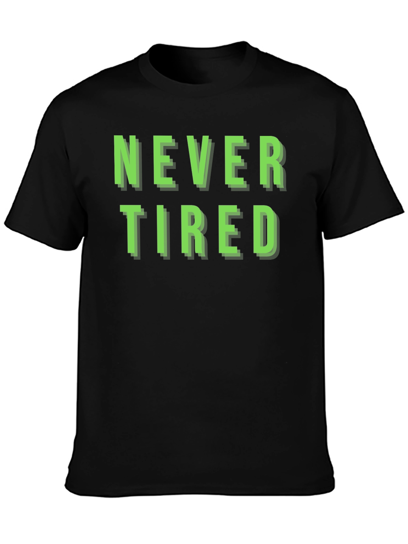 Never Tired Graphic T-Shirt - Black