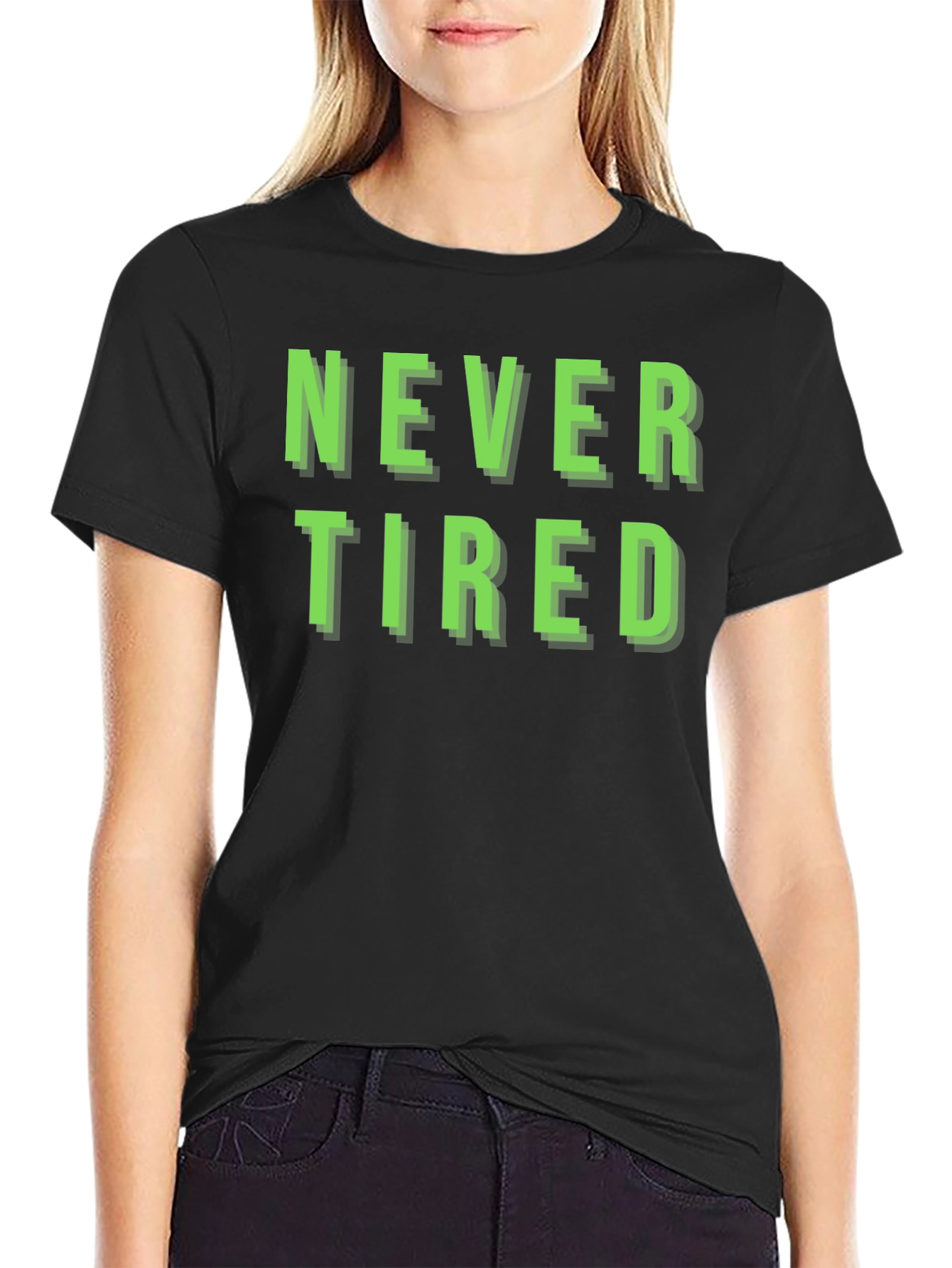 Never Tired Graphic T-Shirt - Black