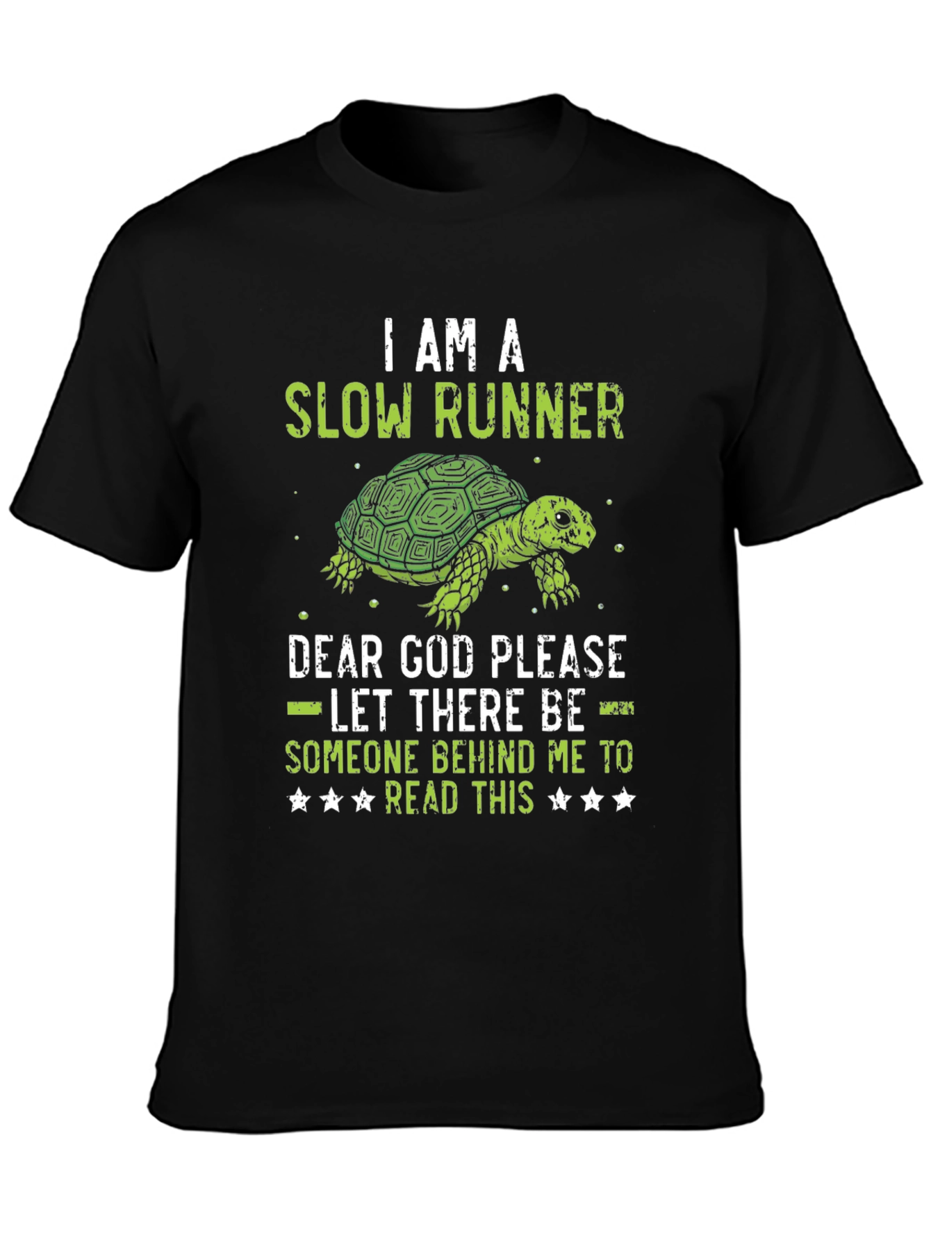 I am a Slow Runner Funny Turtle Graphic T-Shirt