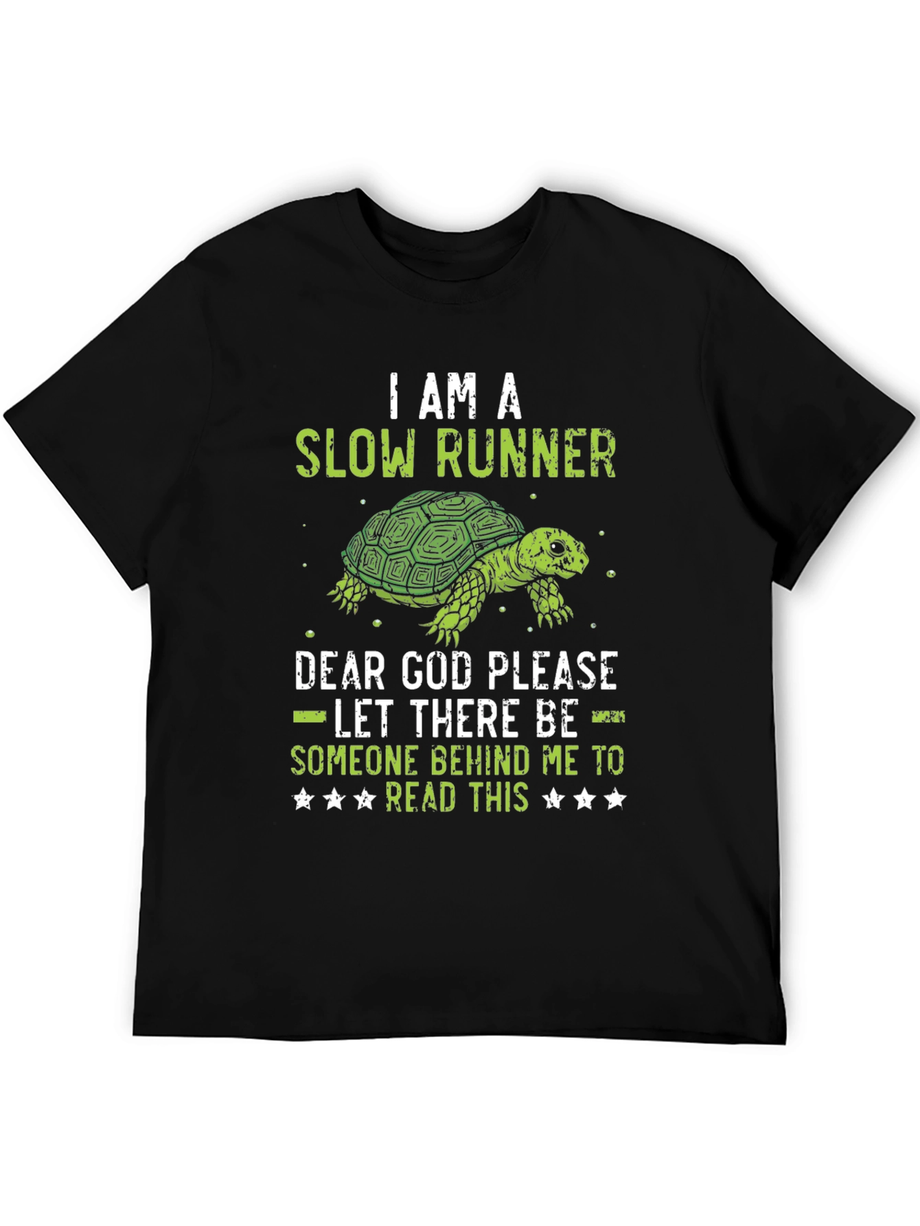 I am a Slow Runner Funny Turtle Graphic T-Shirt