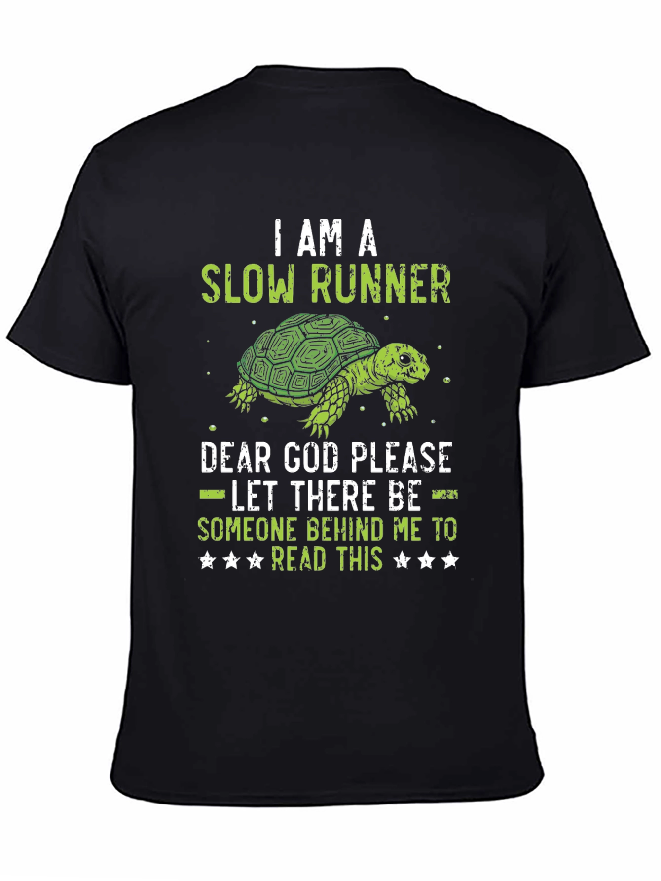 I am a Slow Runner Funny Turtle Graphic T-Shirt