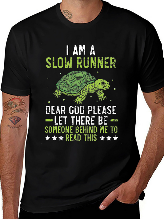 I am a Slow Runner Funny Turtle Graphic T-Shirt