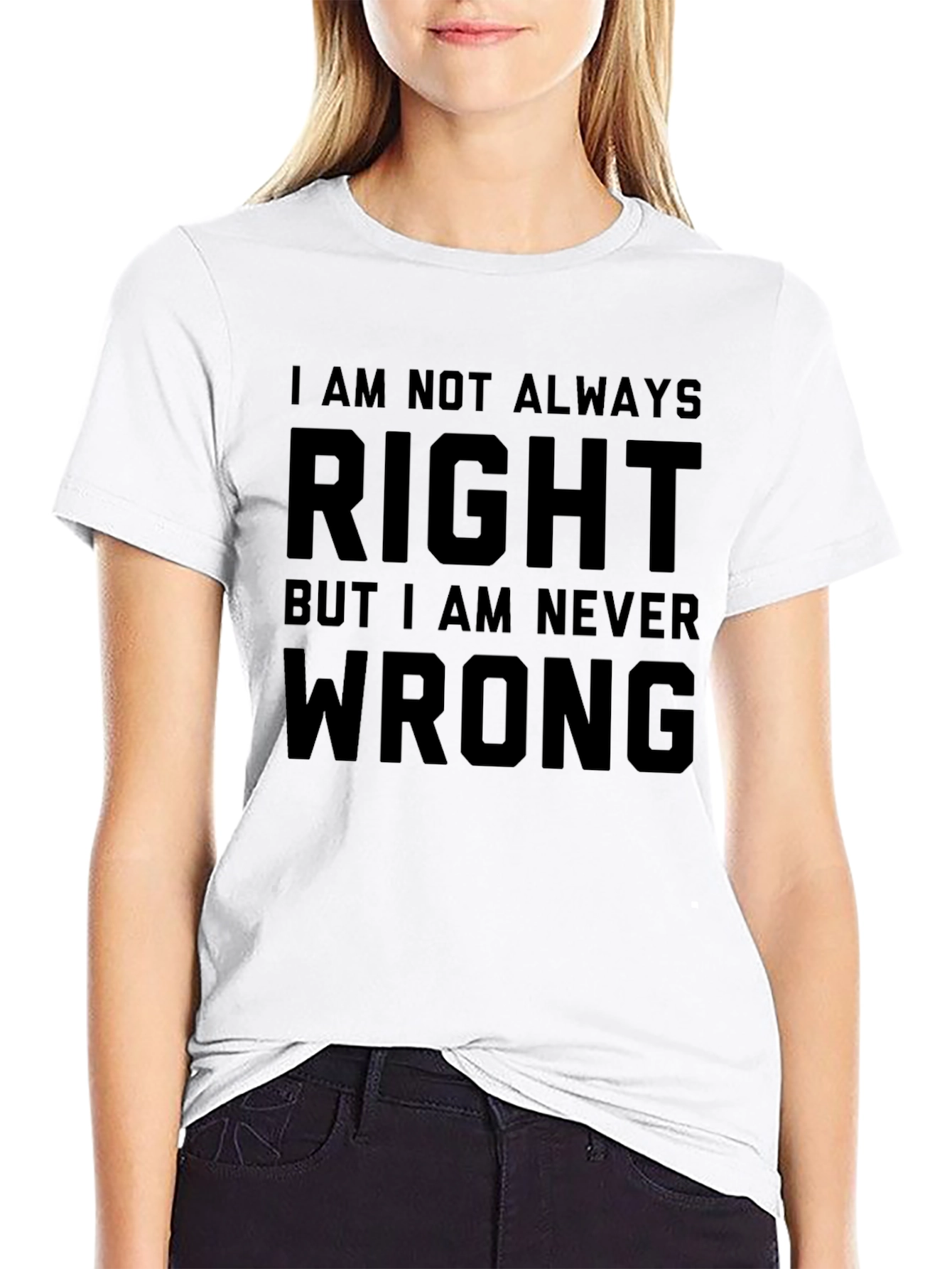 Funny Always Right Black T-Shirt