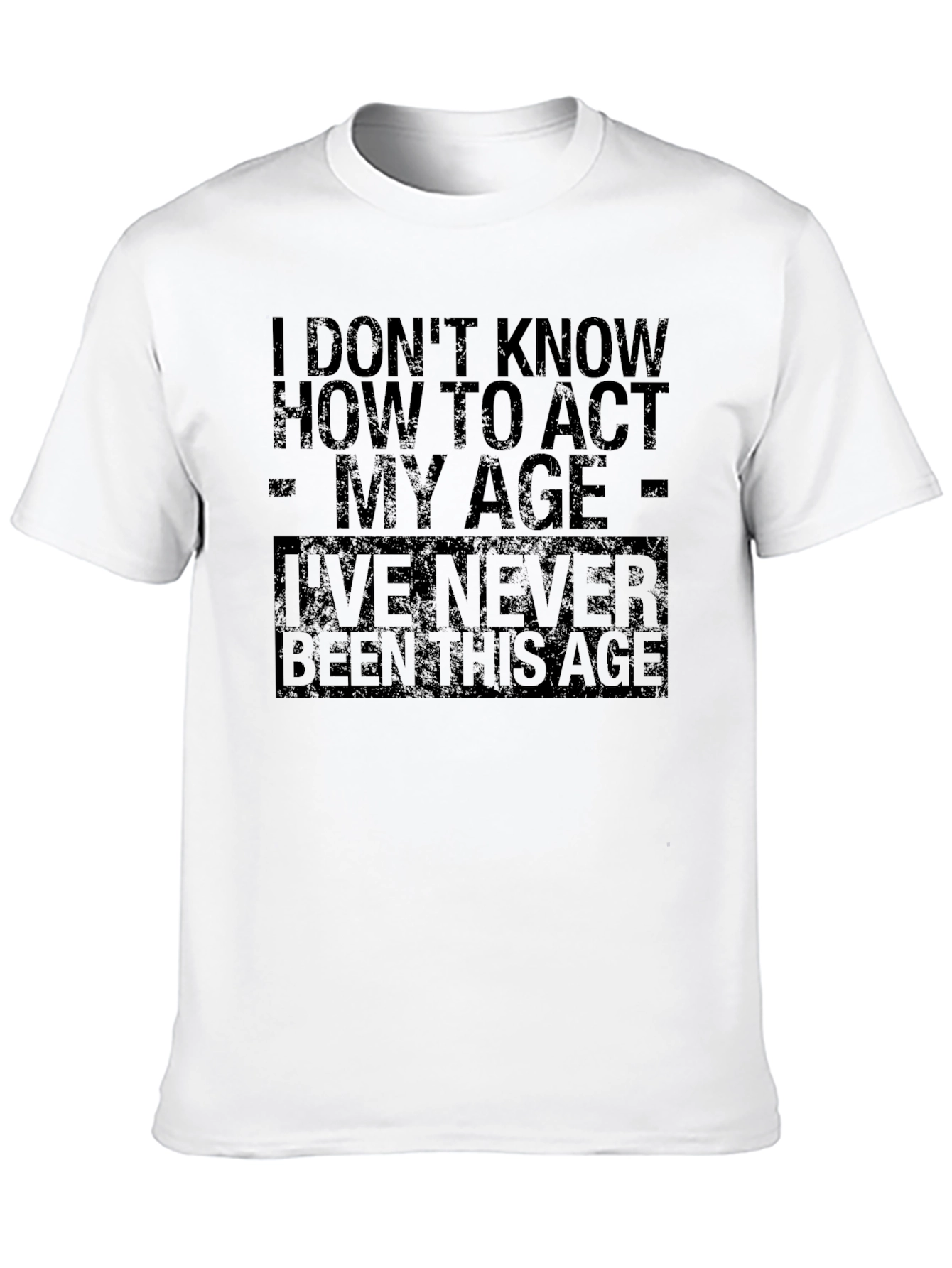 Funny Sarcastic Age T-Shirt