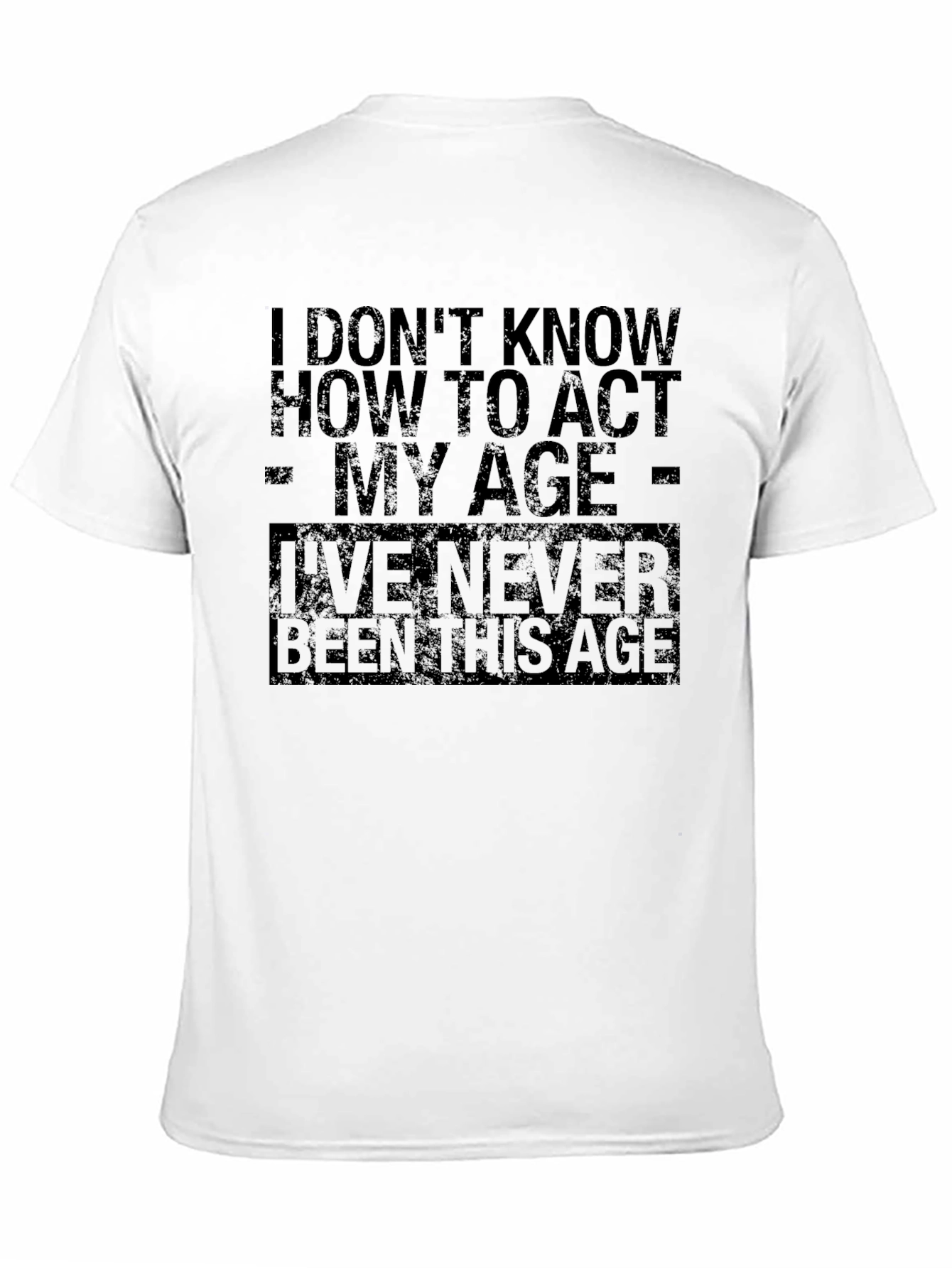 Funny Sarcastic Age T-Shirt