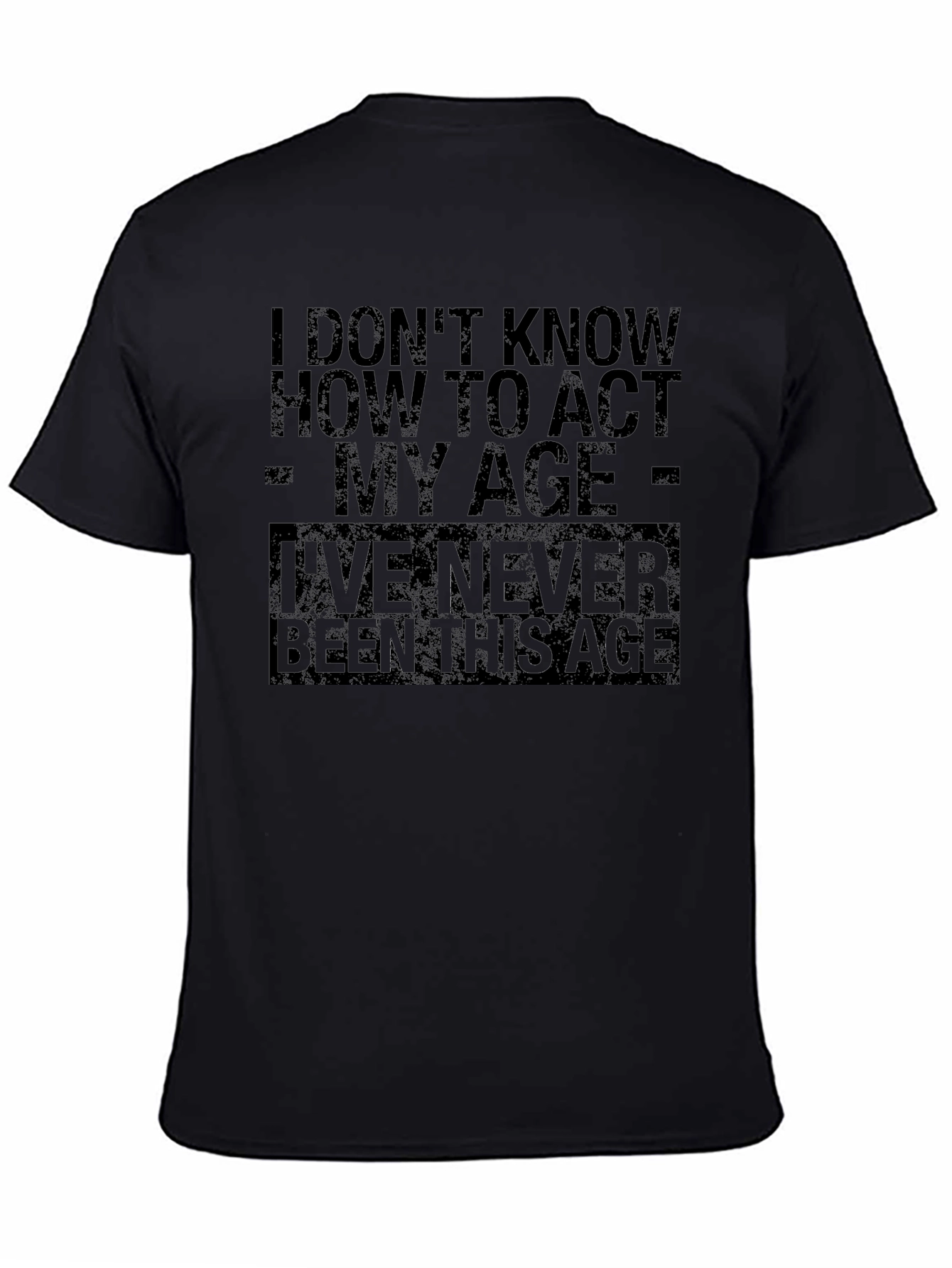 Funny Sarcastic Age T-Shirt
