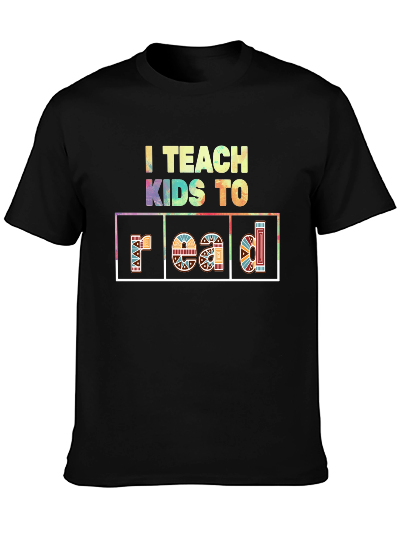 I Teach Kids To Read T-Shirt