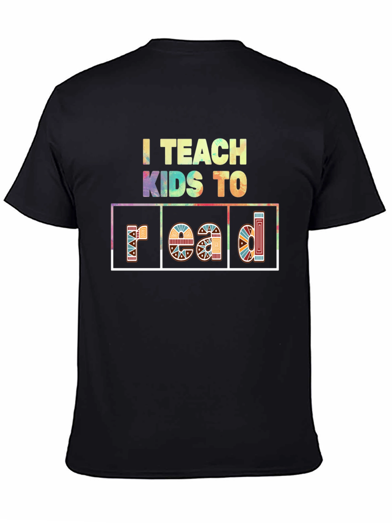 I Teach Kids To Read T-Shirt
