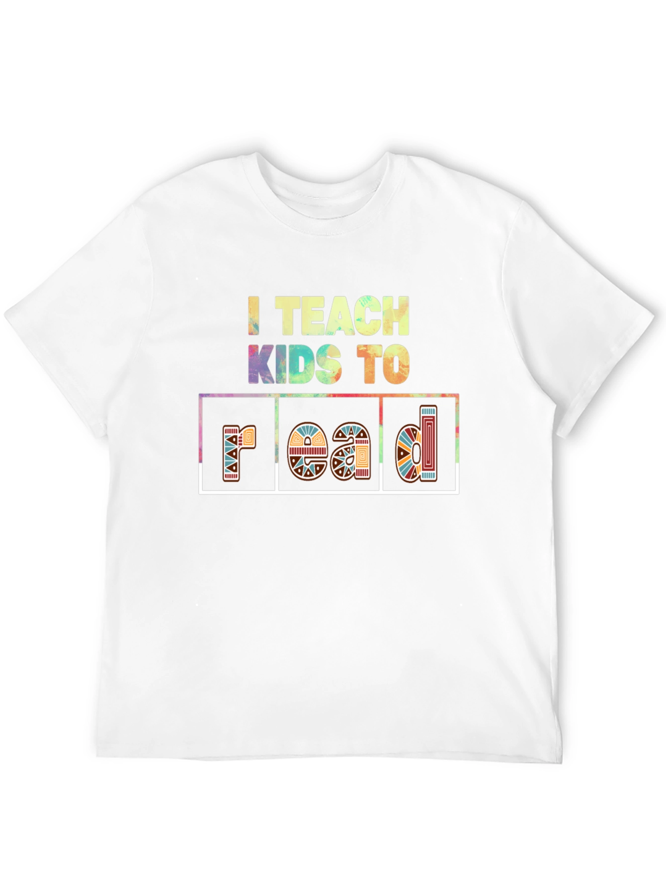 I Teach Kids To Read T-Shirt