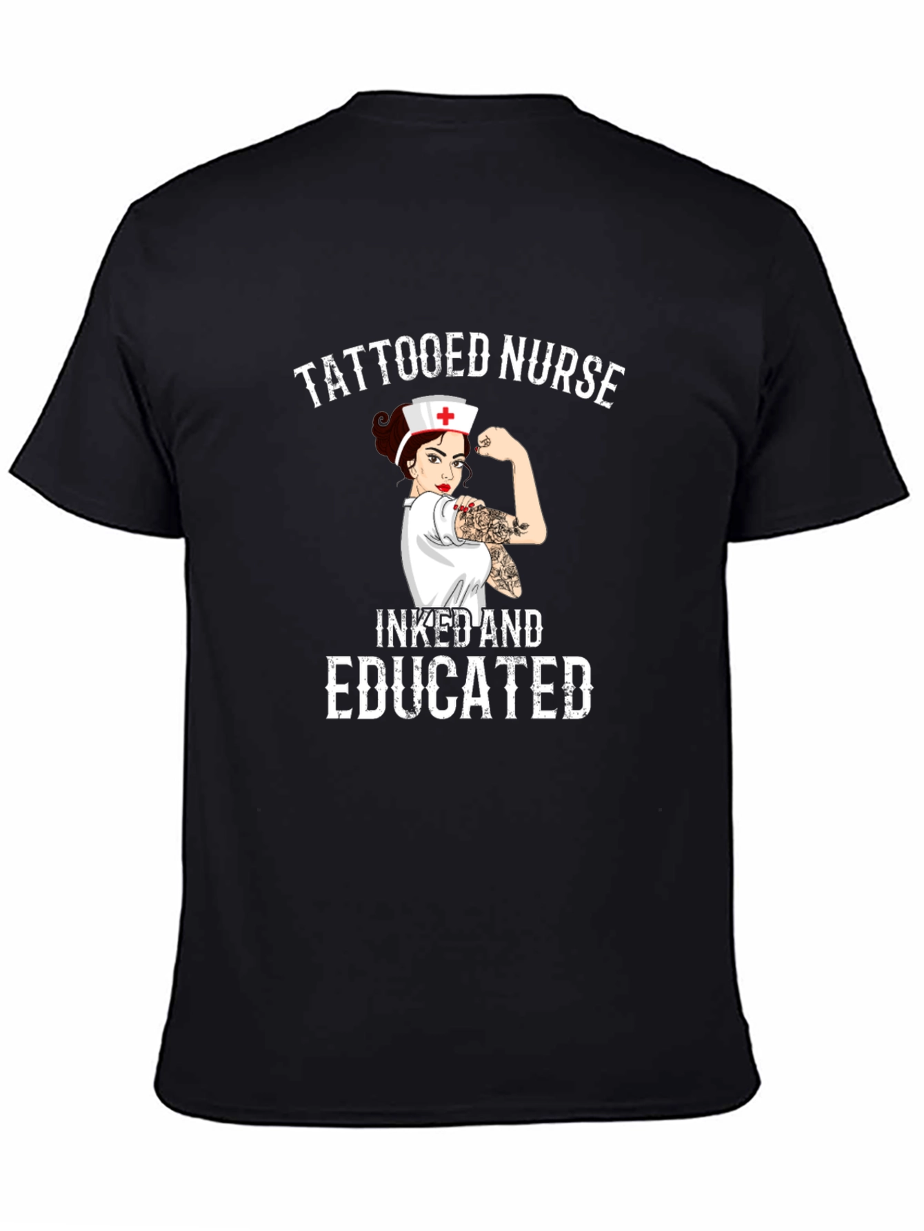 Tattooed Nurse Inked and Educated Graphic T-Shirt