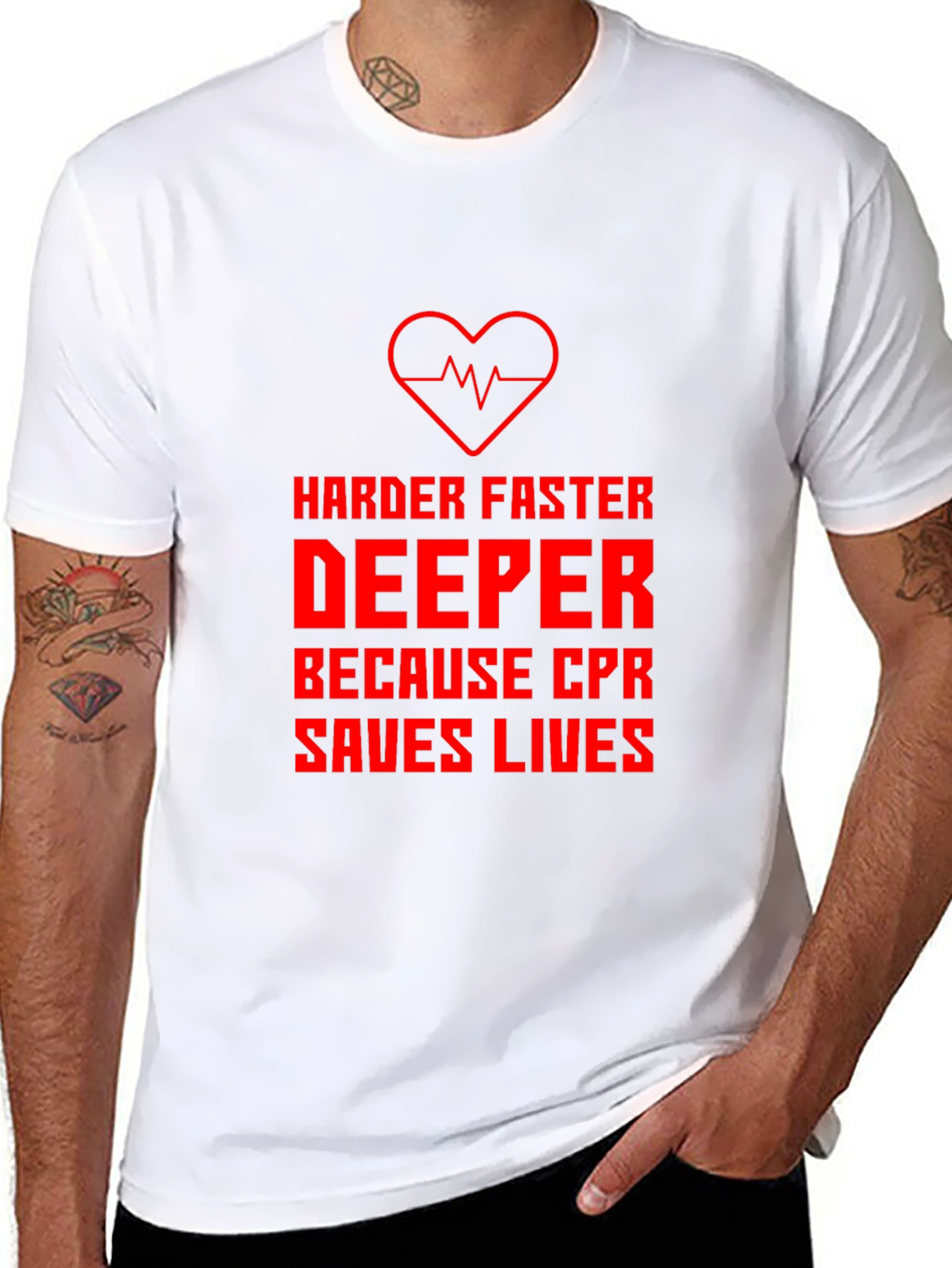 CPR Saves Lives T-Shirt - Harder Faster Deeper