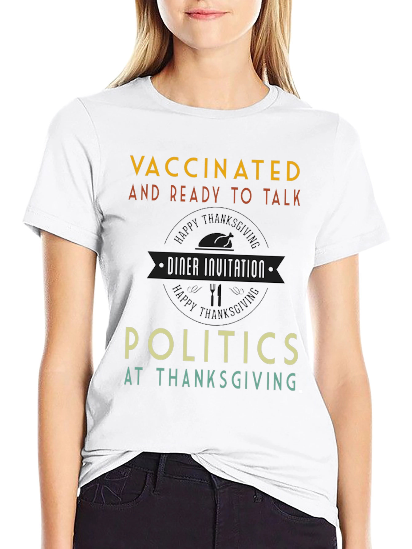Vaccinated Thanksgiving T-Shirt - Ready to Talk Politics