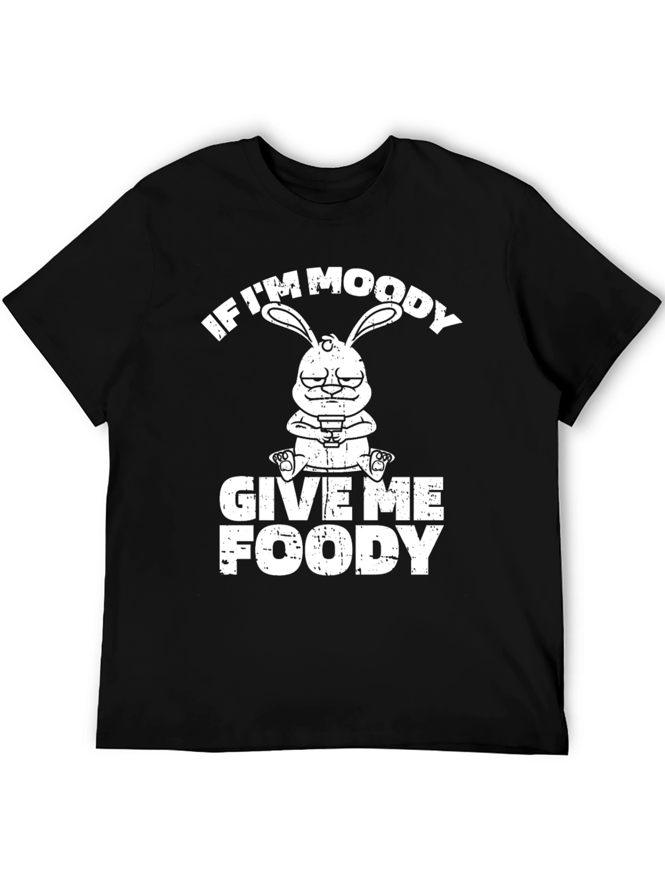 Moody Bunny Foody T-Shirt - Funny Graphic Tee
