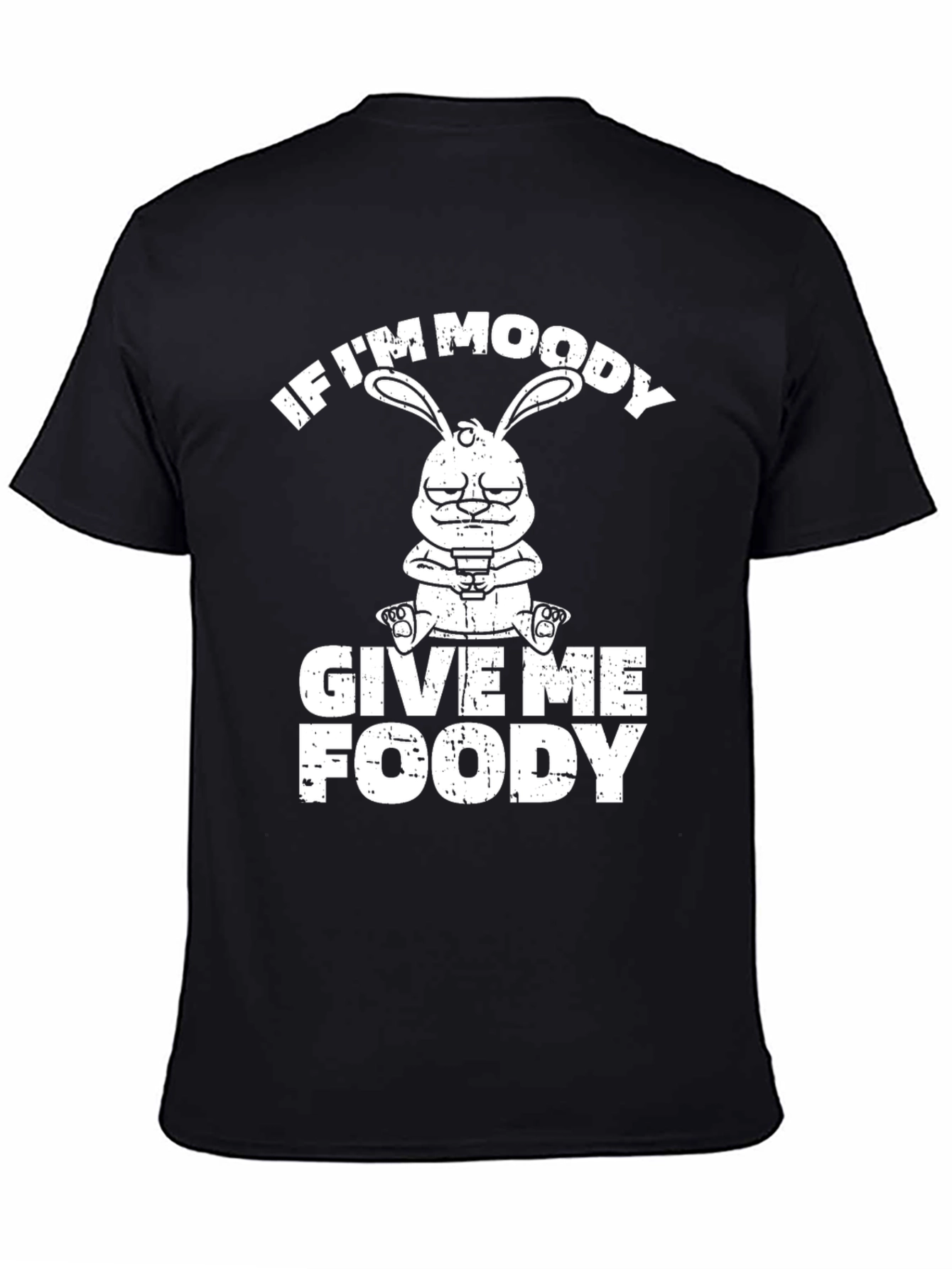 Moody Bunny Foody T-Shirt - Funny Graphic Tee