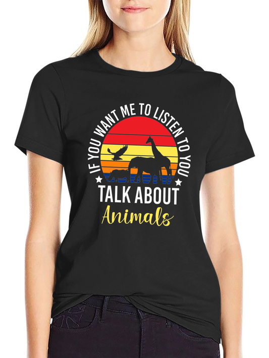 Talk About Animals Graphic Tee