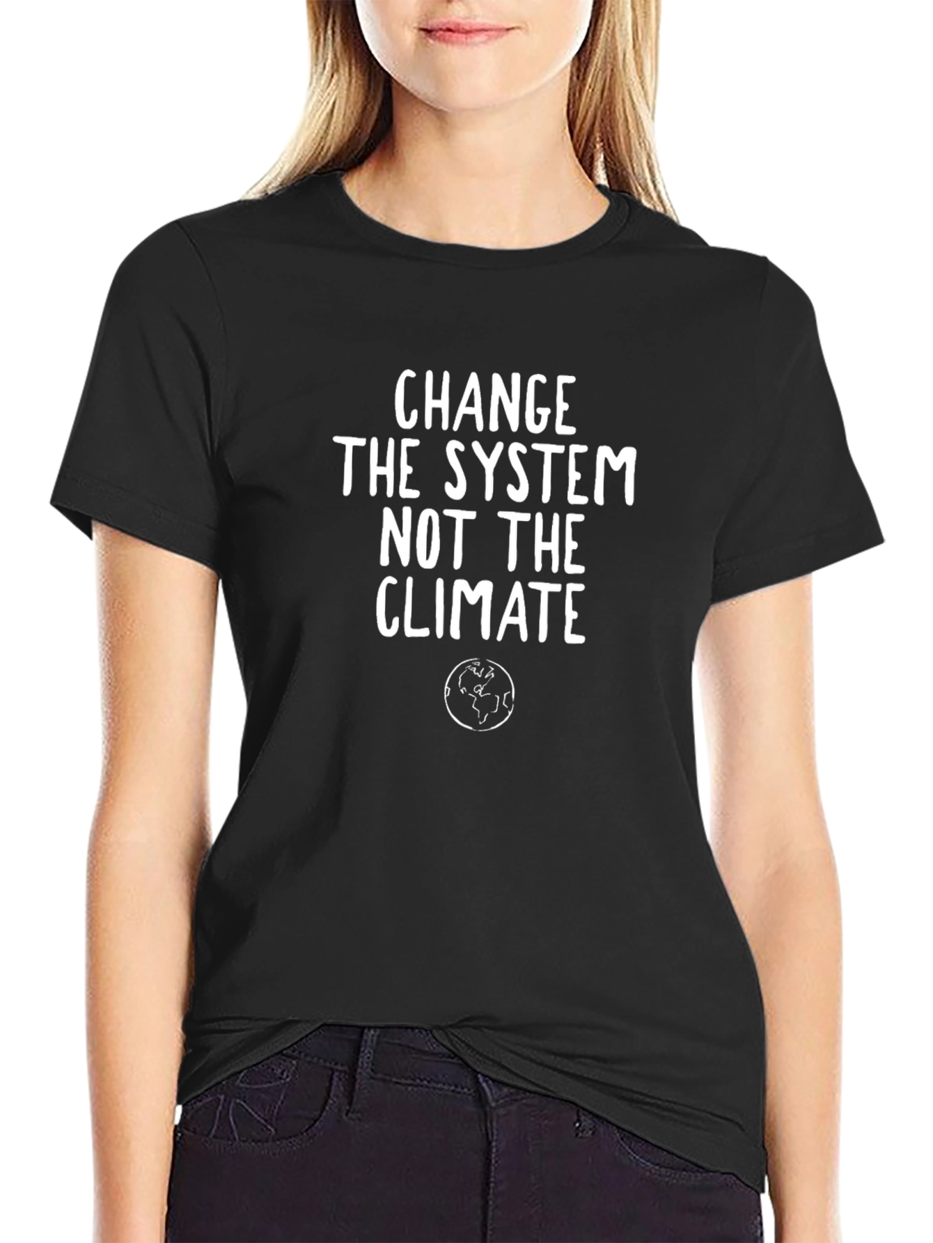 Change the System T-Shirt - Climate Activism Tee