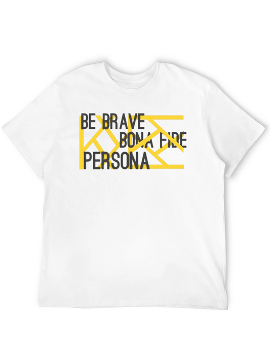 Be Brave Graphic T-Shirt