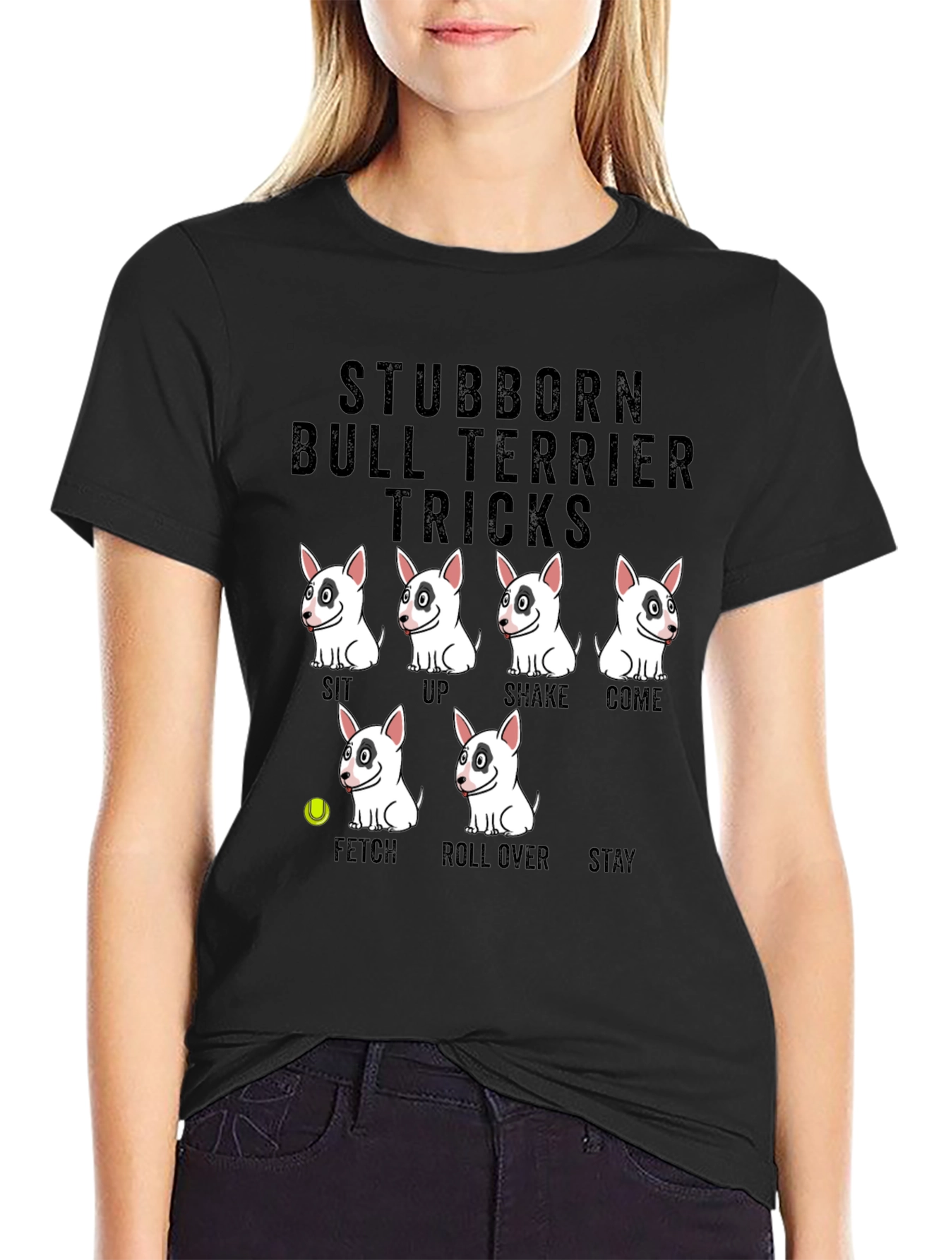 Stubborn Bull Terrier Tricks Graphic T-Shirt