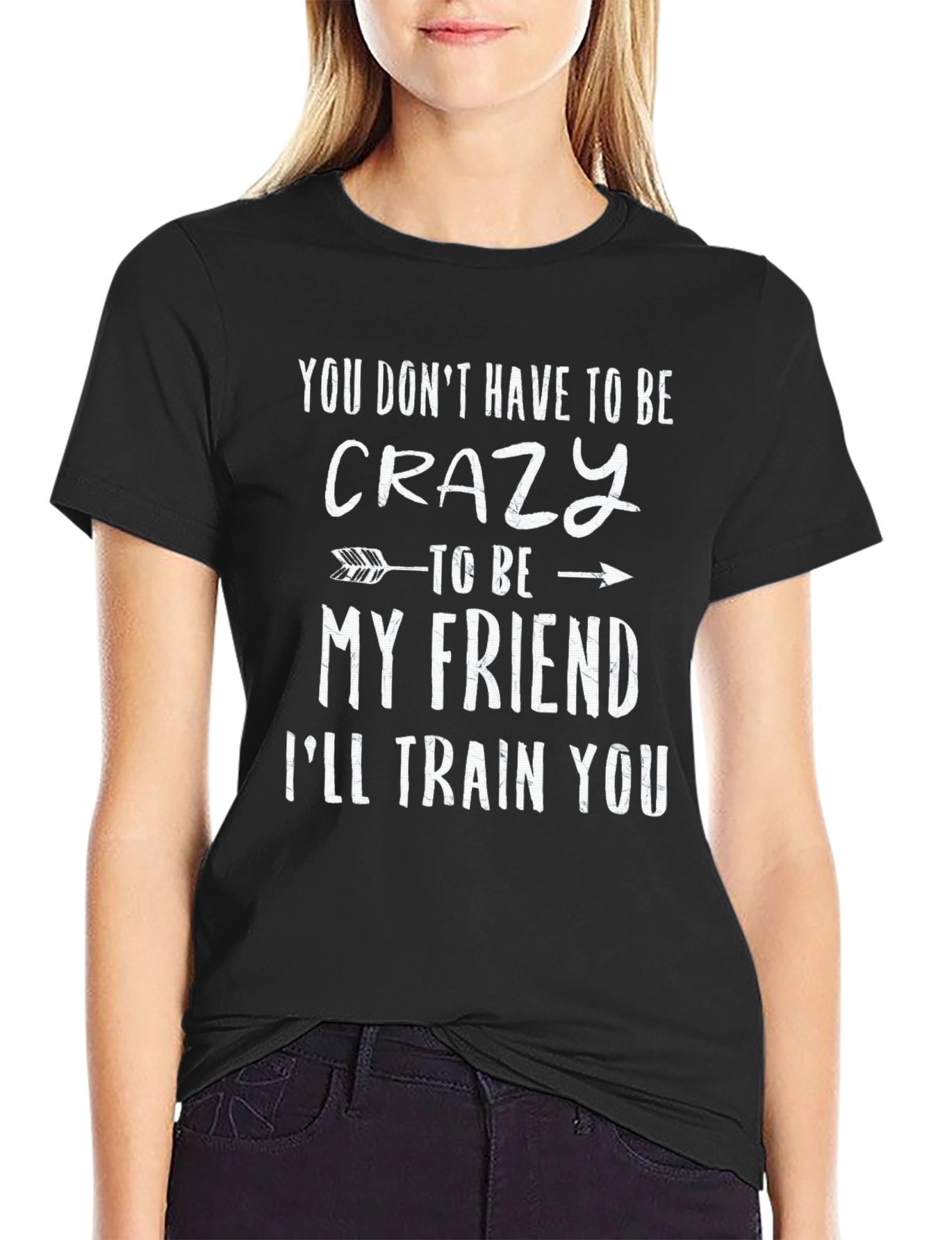 Crazy Friend T-Shirt: Funny Novelty Tee