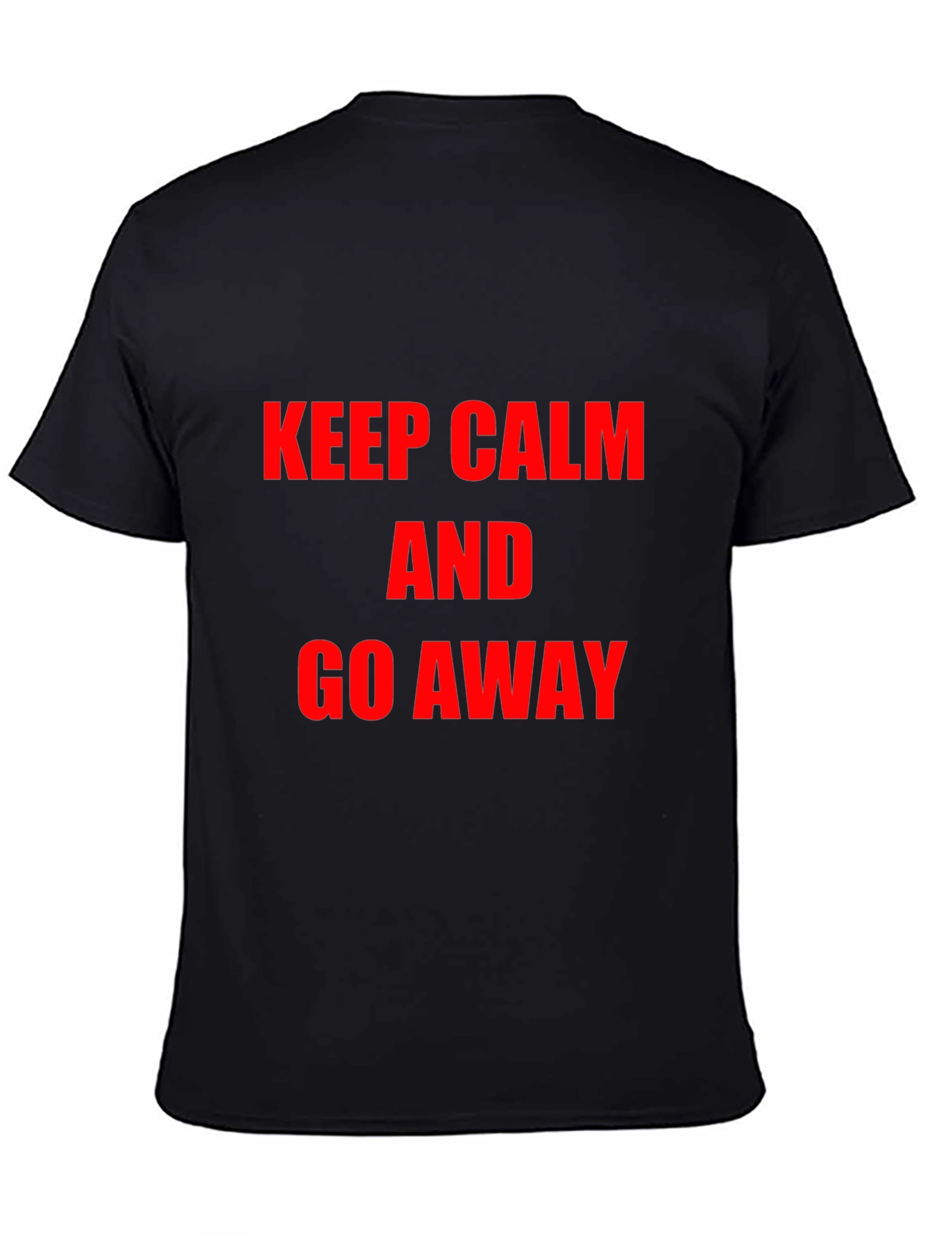 Keep Calm and Go Away Graphic Tee