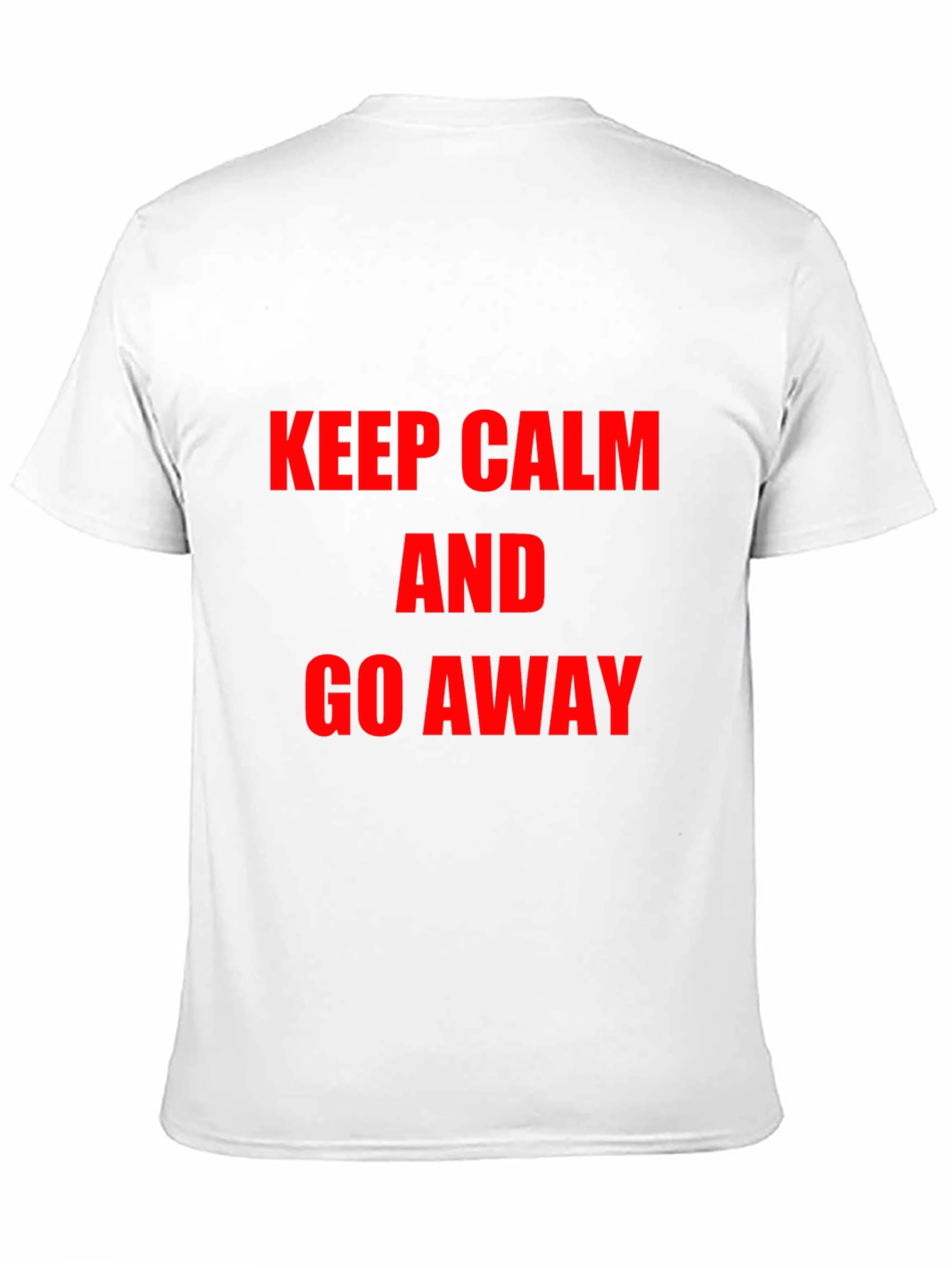 Keep Calm and Go Away Graphic Tee