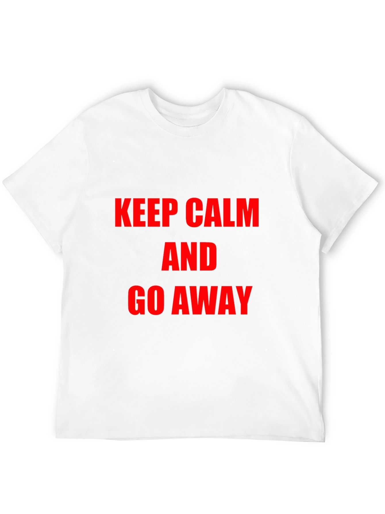 Keep Calm and Go Away Graphic Tee