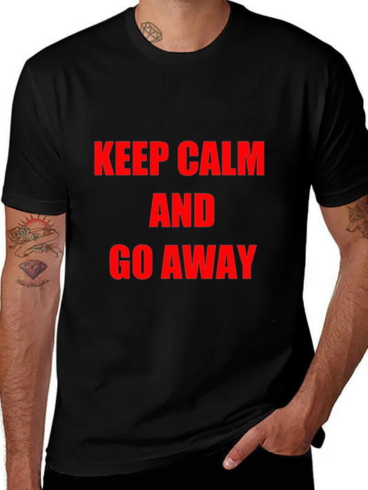 Keep Calm and Go Away Graphic Tee