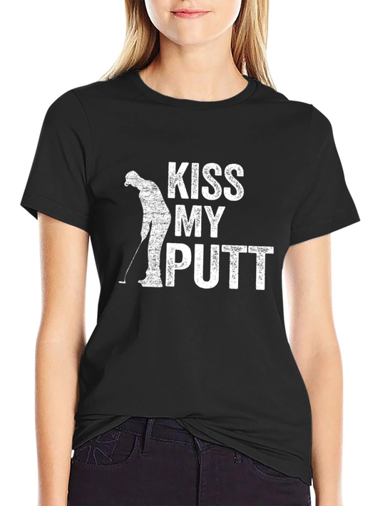 Kiss My Putt Golf T-Shirt - Funny Golfer Tee