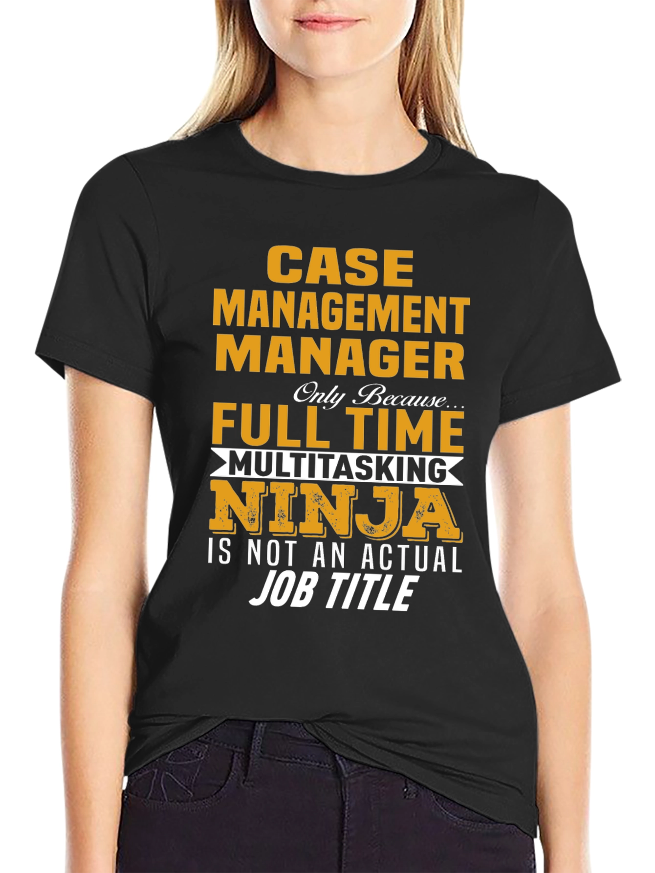 Case Management Manager T-Shirt