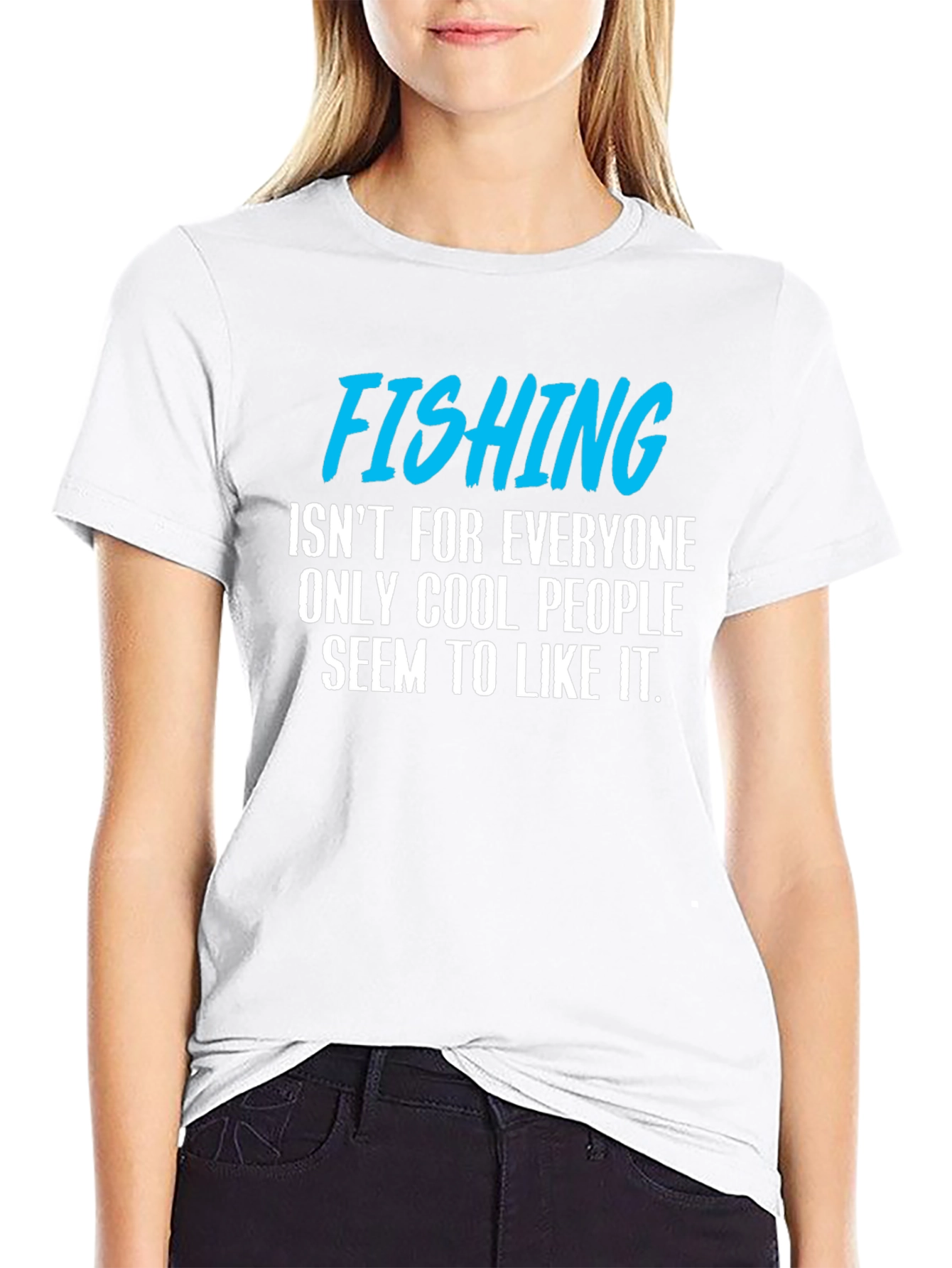 Fishing T-Shirt: Cool People Only!