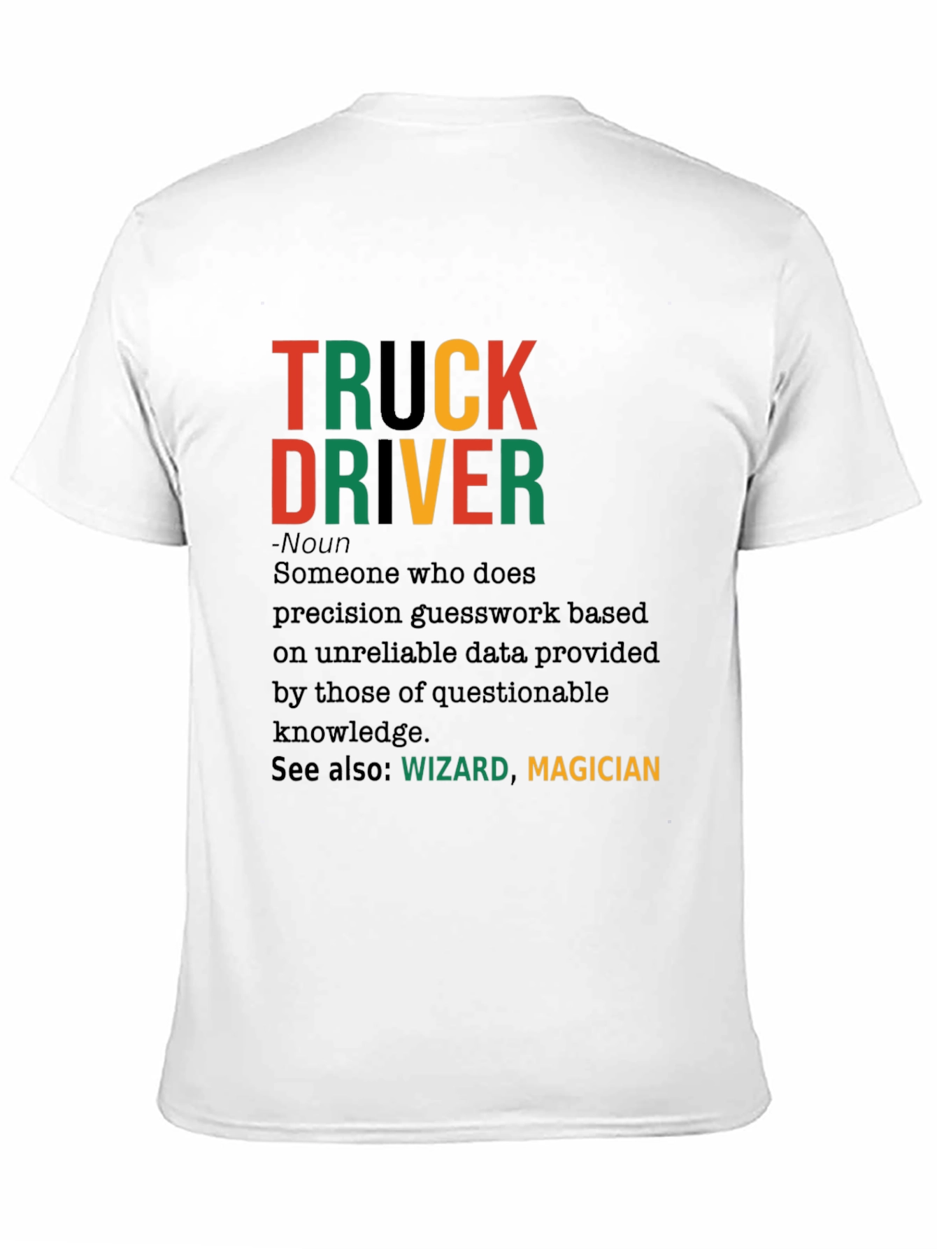 Truck Driver Definition Graphic T-Shirt