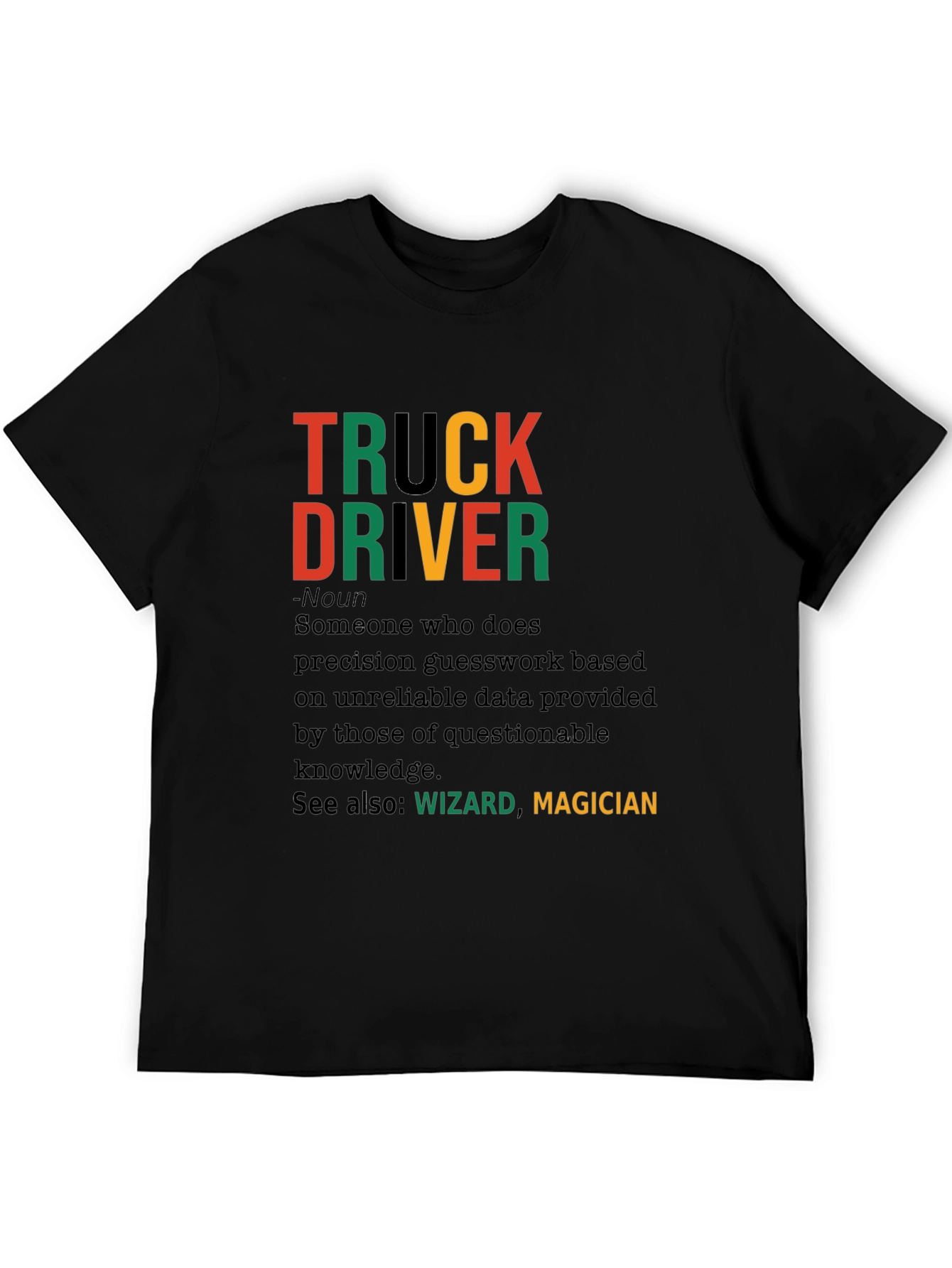 Truck Driver Definition Graphic T-Shirt