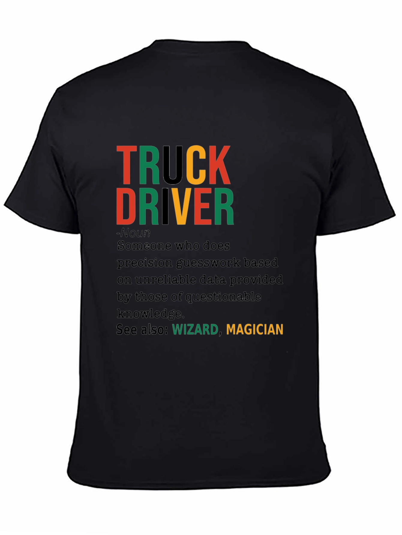 Truck Driver Definition Graphic T-Shirt