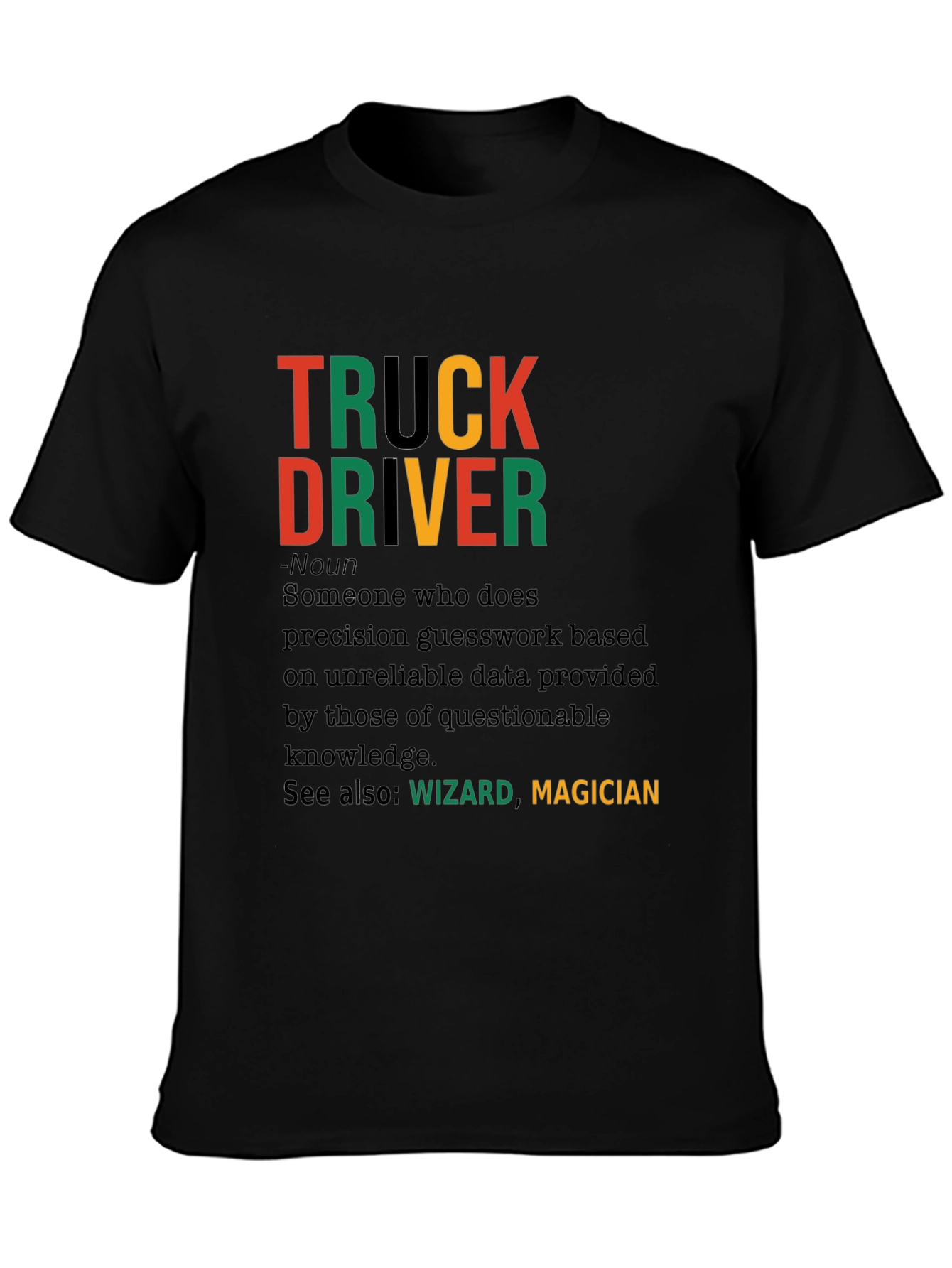 Truck Driver Definition Graphic T-Shirt
