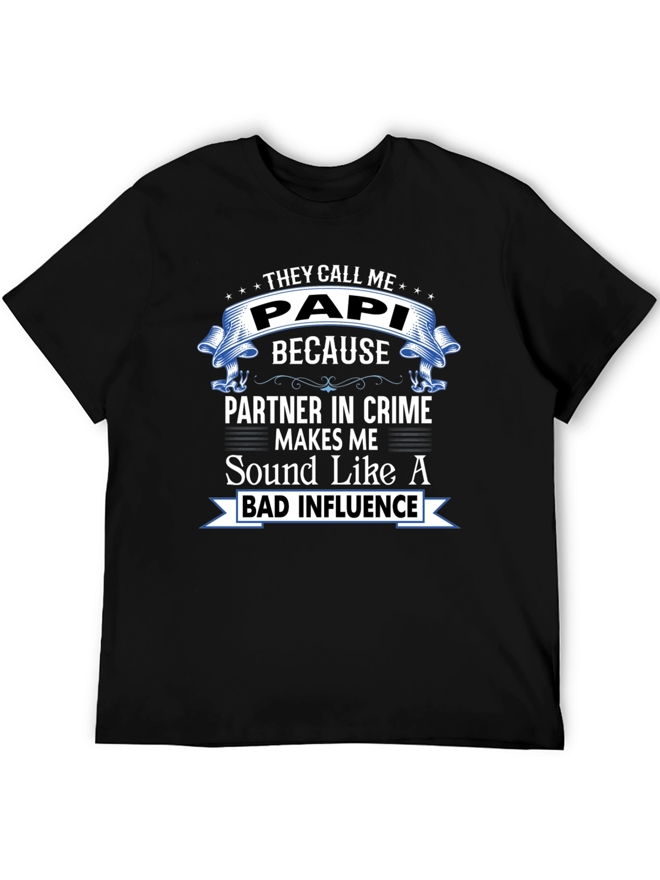 They Call Me Papi Graphic T-Shirt