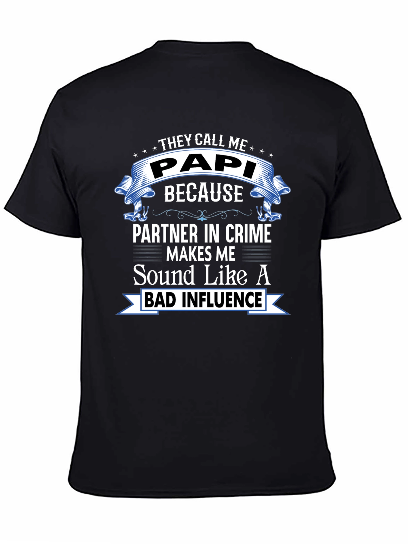 They Call Me Papi Graphic T-Shirt