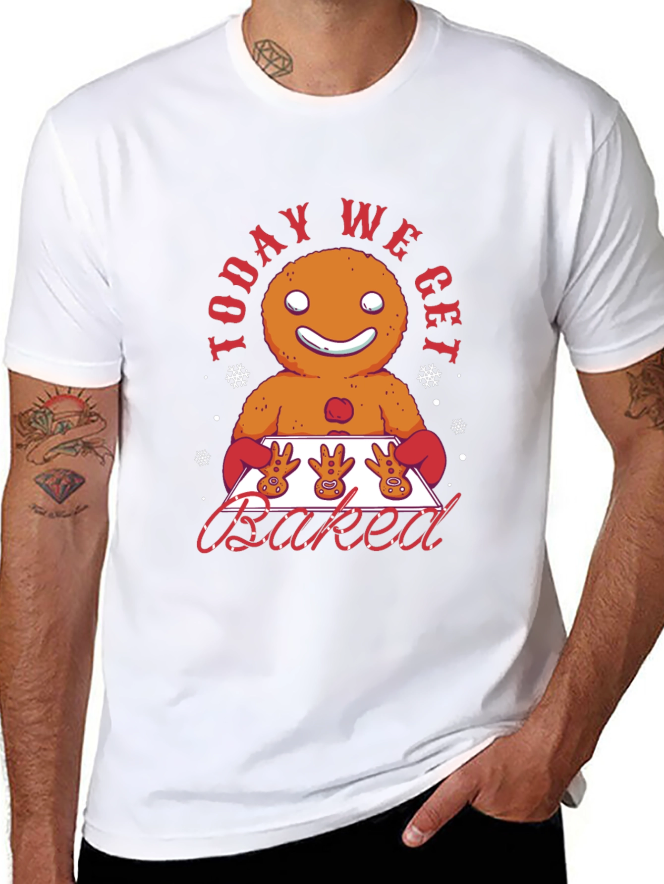 Gingerbread Man Today We Get Baked Graphic T-Shirt