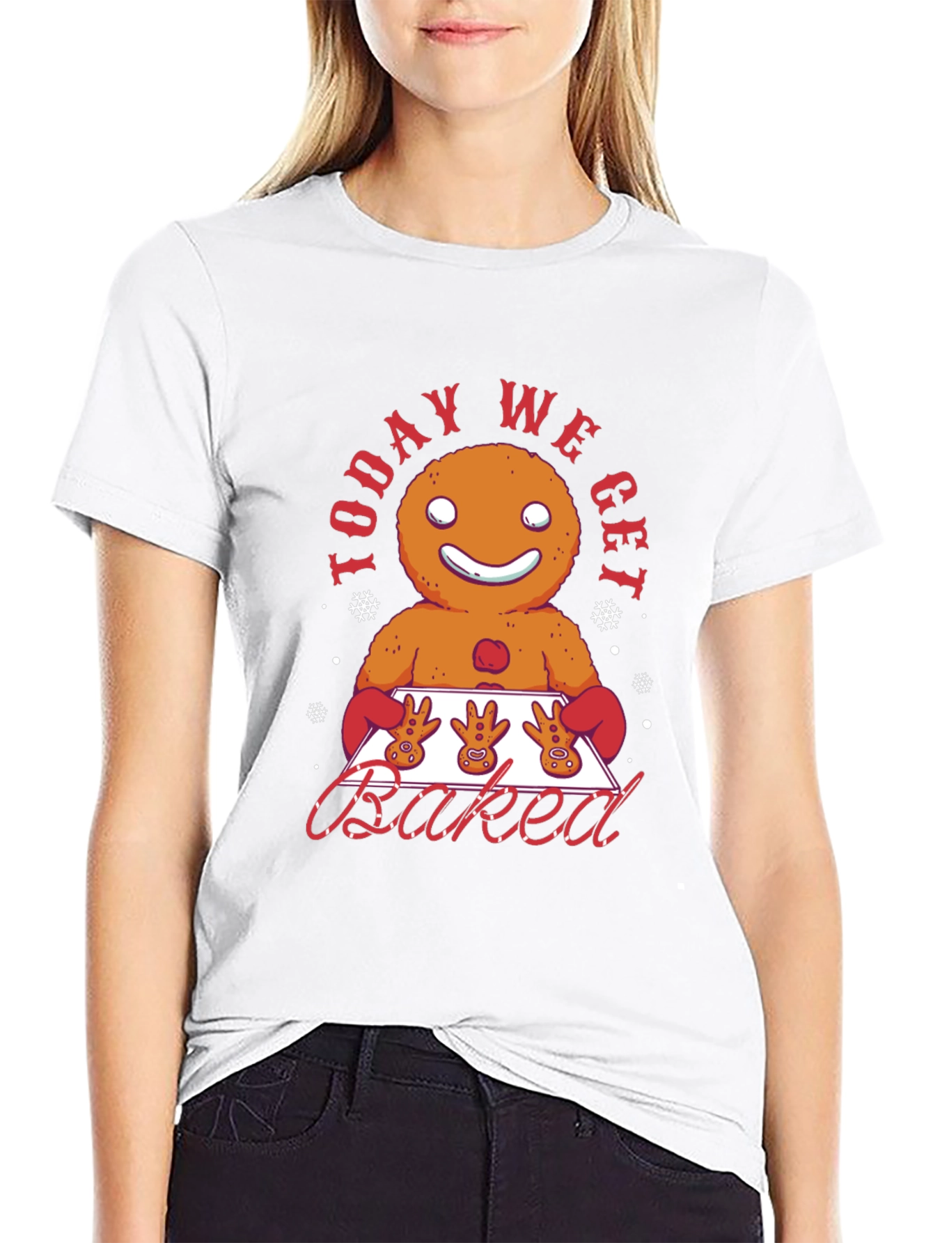 Gingerbread Man Today We Get Baked Graphic T-Shirt