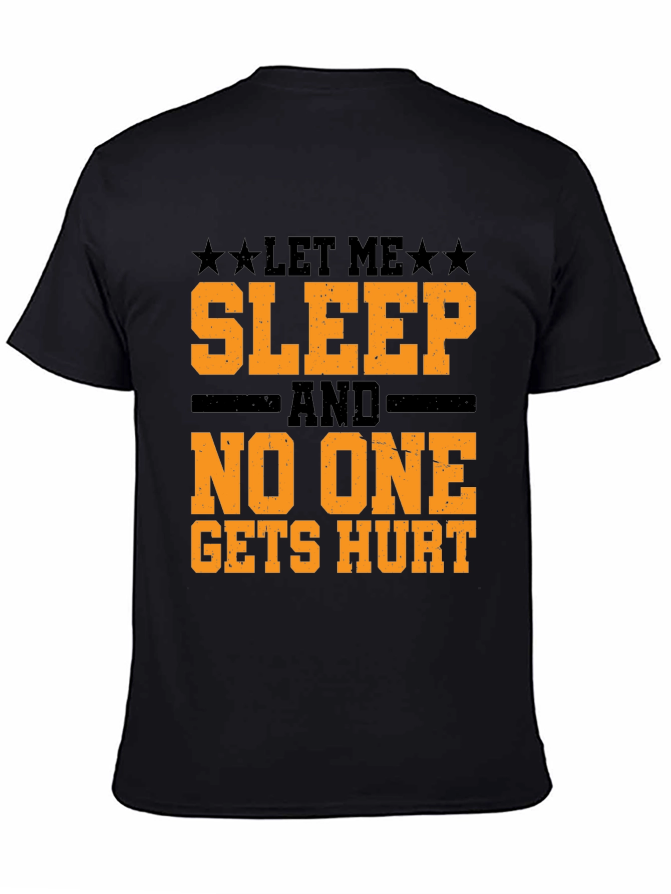 Let Me Sleep Graphic T-Shirt