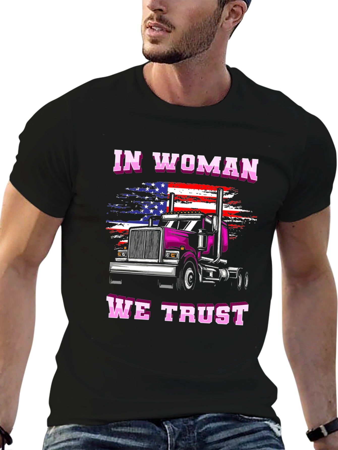 In Woman We Trust Trucker T-Shirt