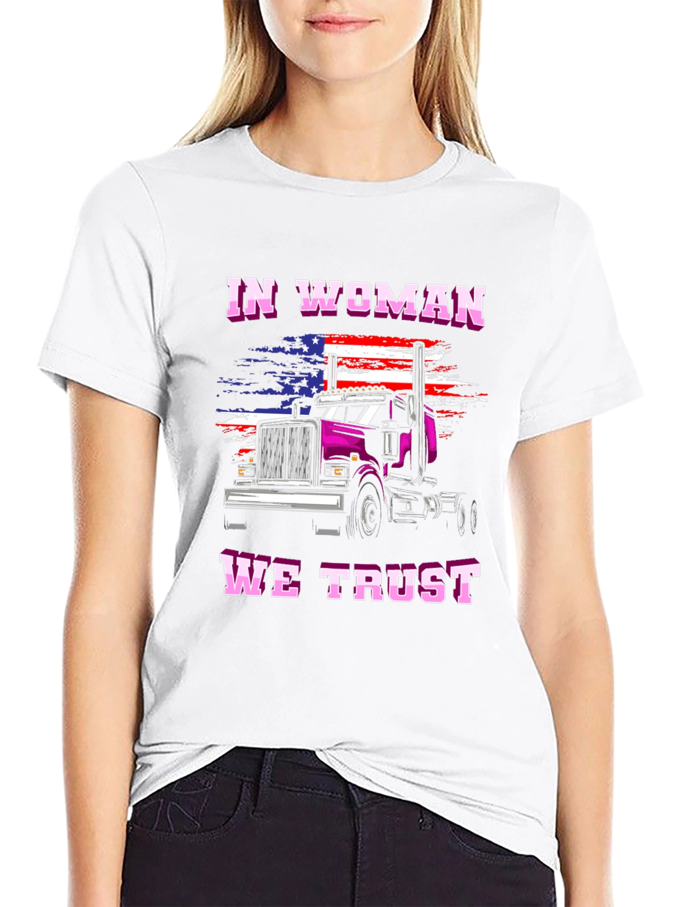 In Woman We Trust Trucker T-Shirt