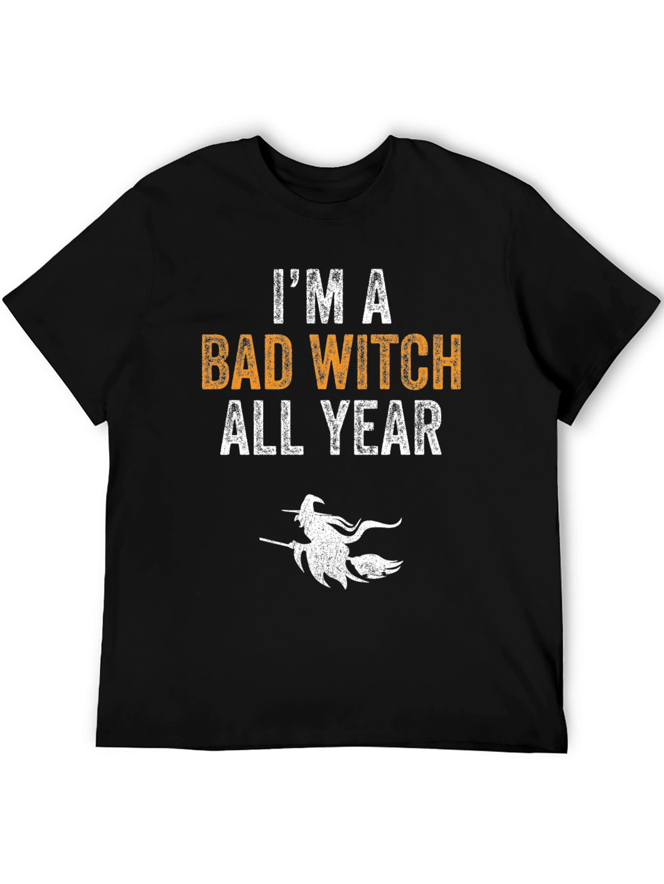 Im A Bad Witch All Year Halloween Graphic T-Shirt