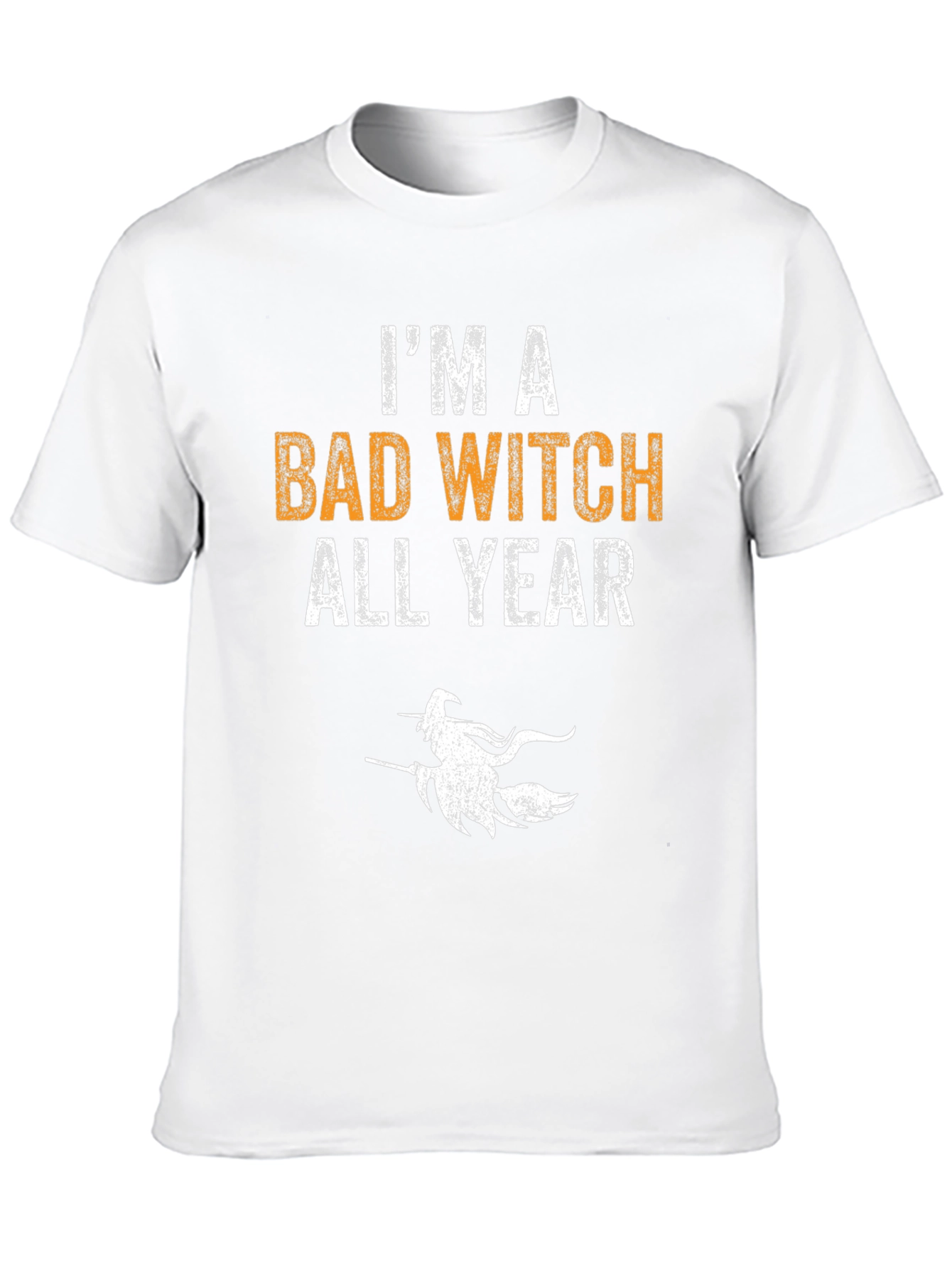 Im A Bad Witch All Year Halloween Graphic T-Shirt
