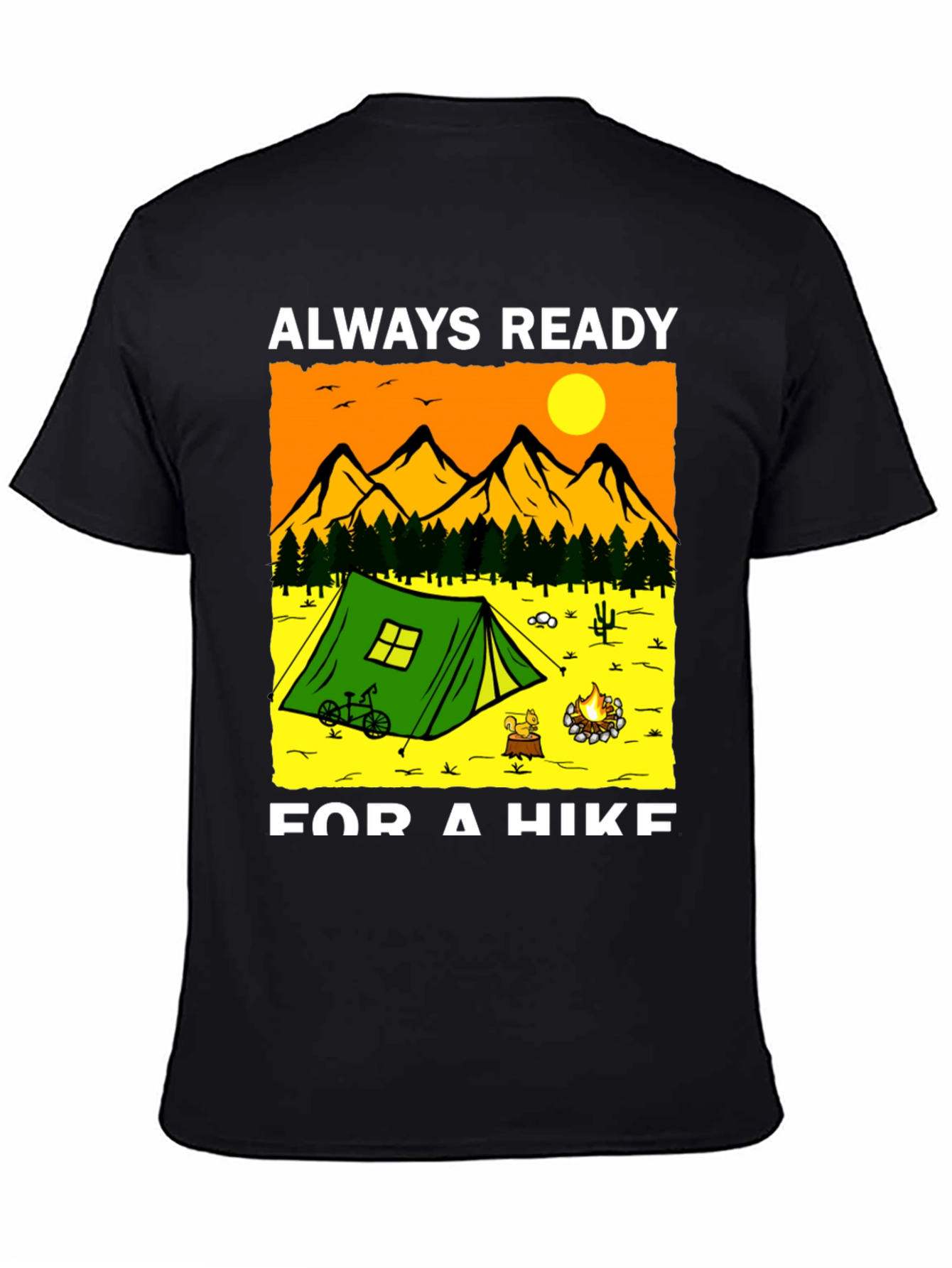 Always Ready for a Hike Graphic T-Shirt