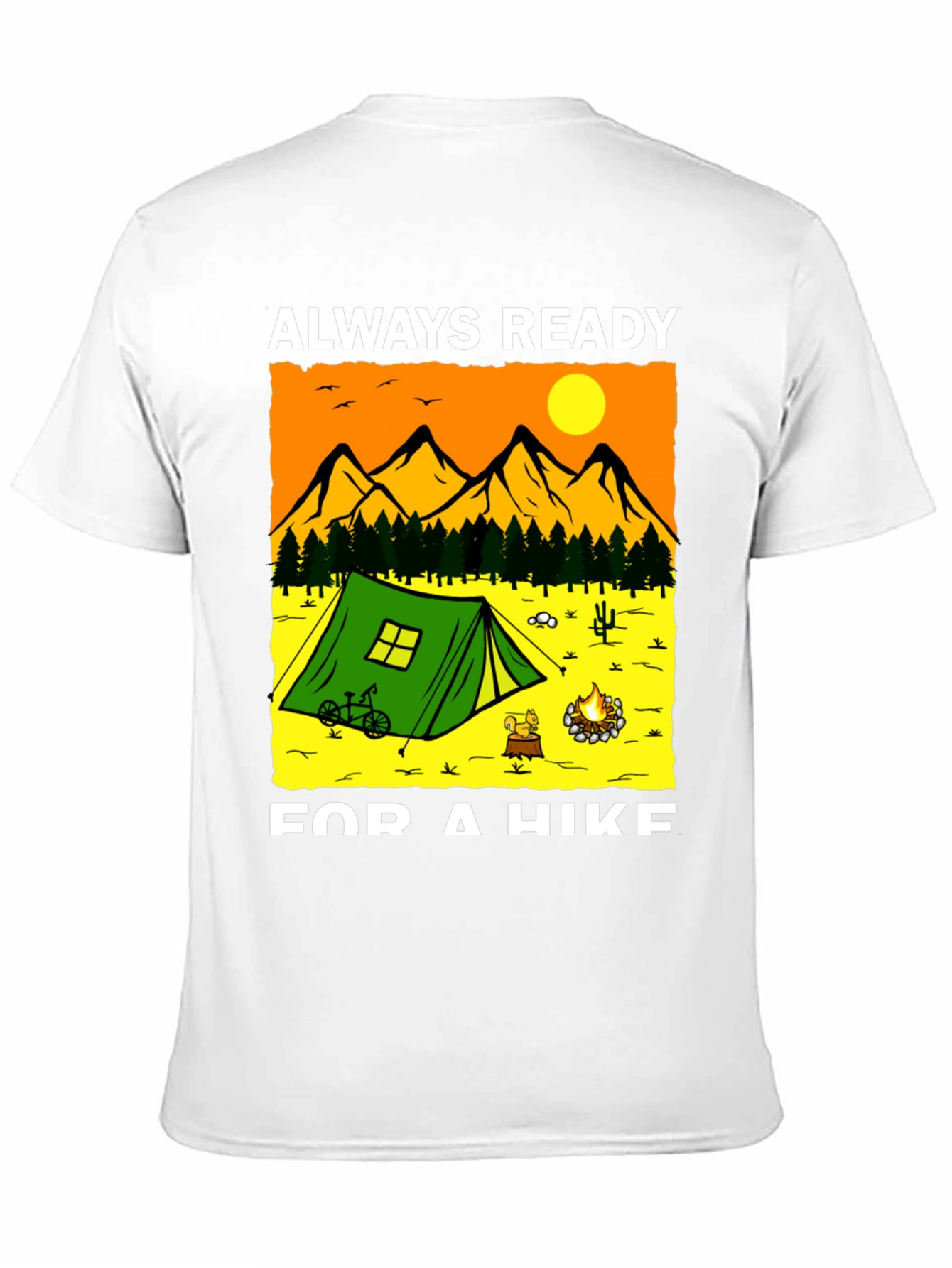 Always Ready for a Hike Graphic T-Shirt