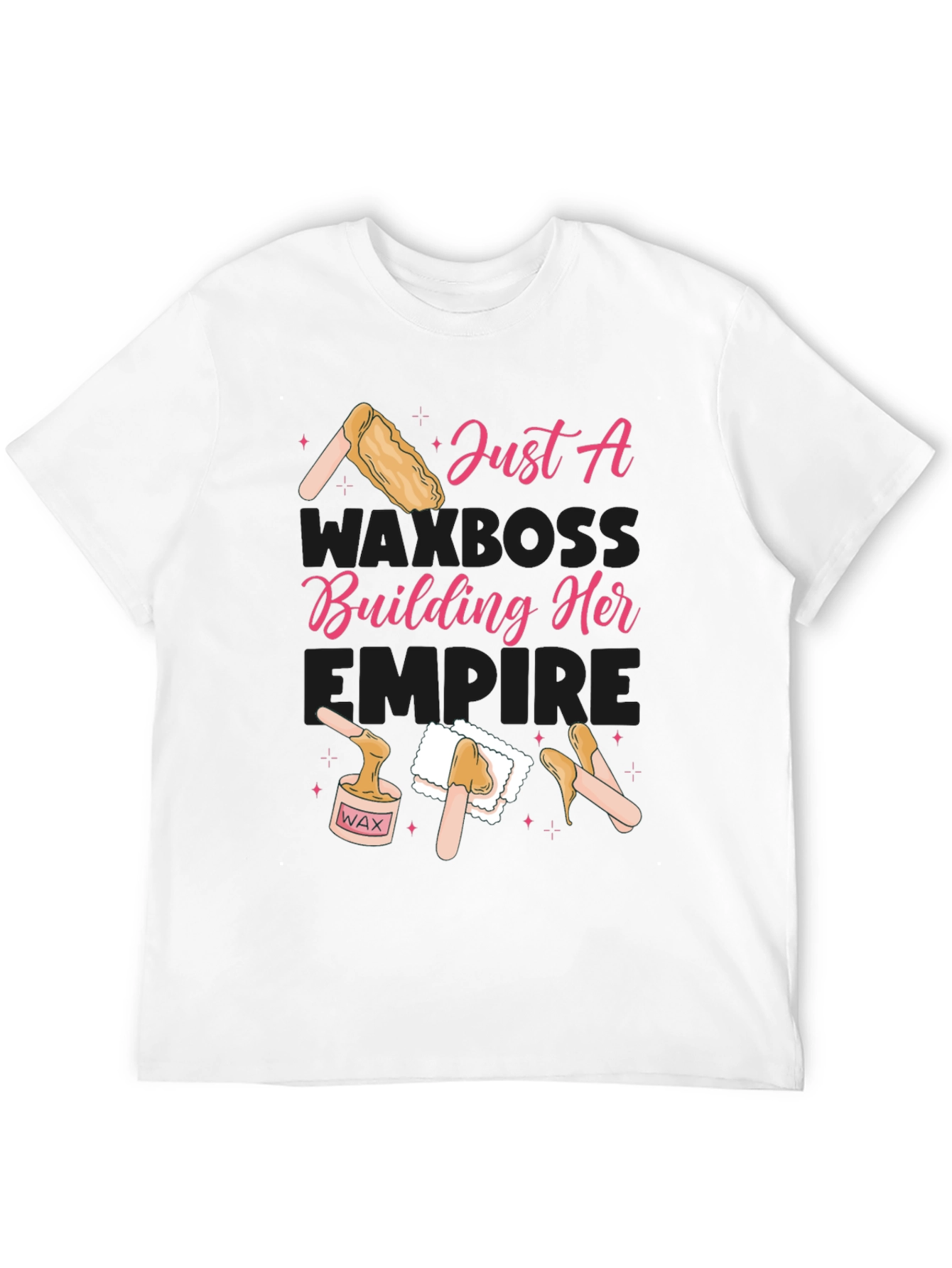 Just a Wax Boss T-Shirt